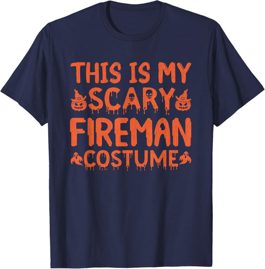 This is My Halloween Costume Funny Fireman Halloween T-Shirt - T-Shirt | Navy