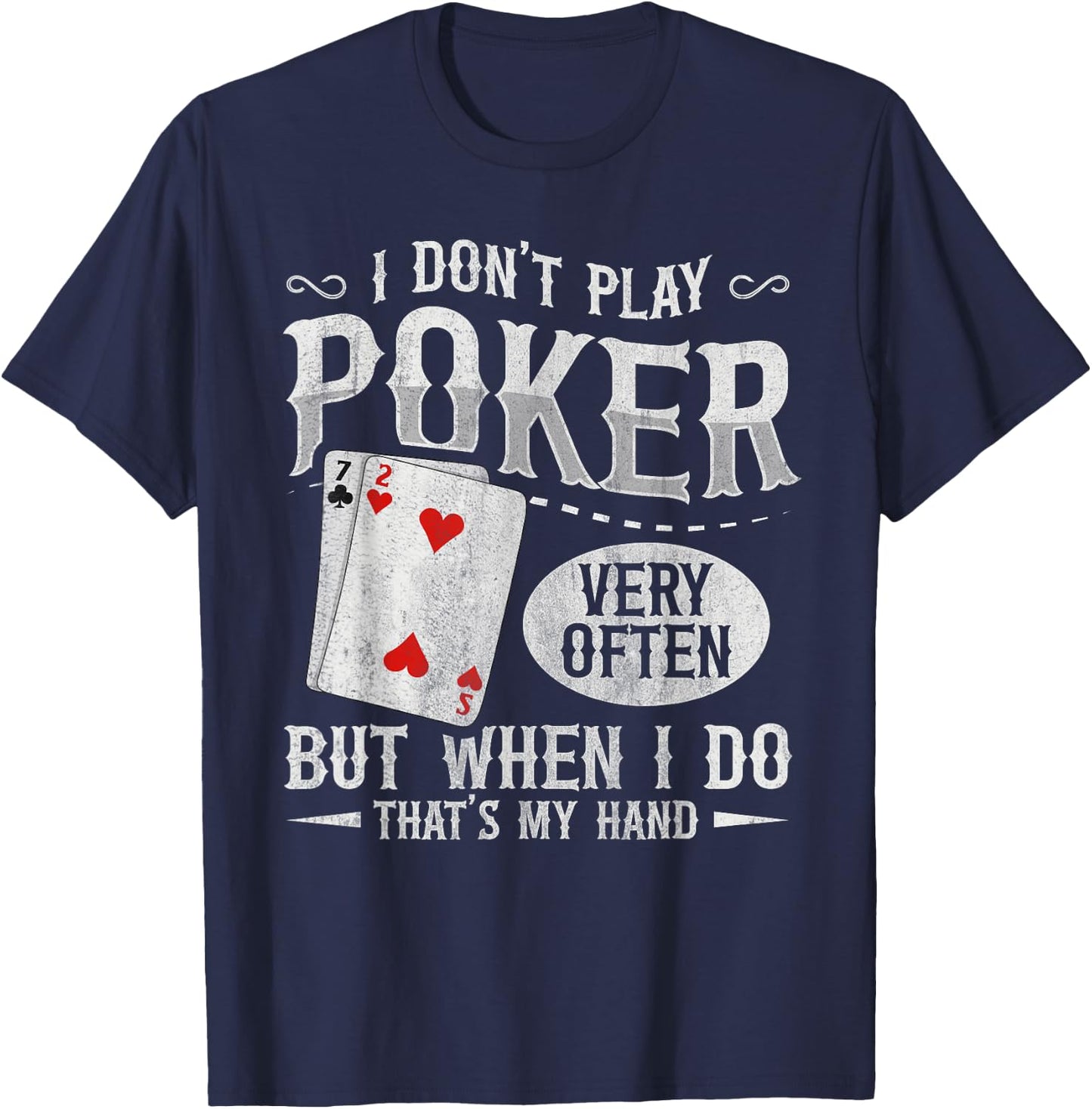 Texas Holdem Poker Design for a Poker player T-Shirt - T-Shirt | Navy