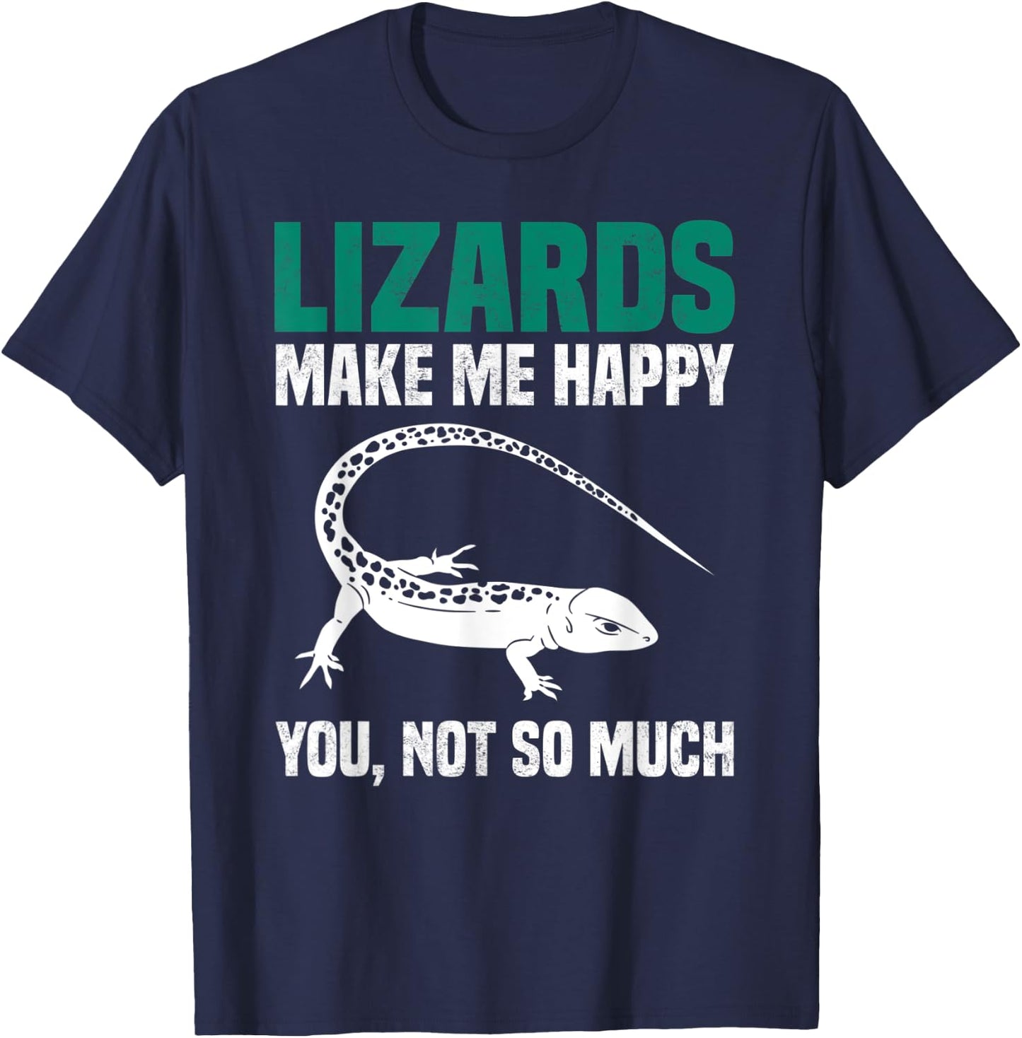 Lizard Shirt Sarcastic Lizard Saying Reptiles Lizard Lover T-Shirt - T-Shirt | Navy