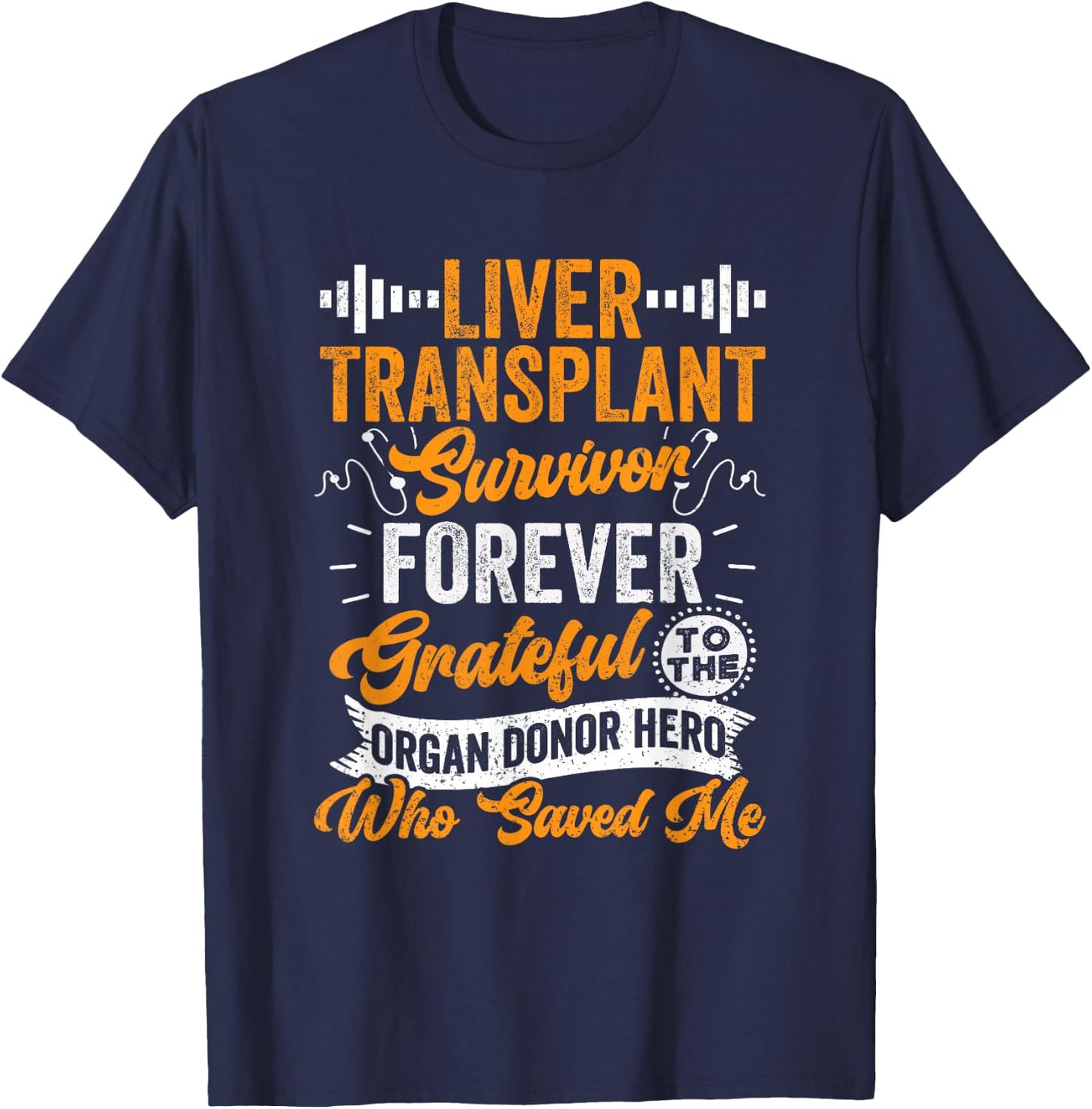 Liver Transplant Survivor Liver Transplant Recovery T-Shirt - T-Shirt | Navy