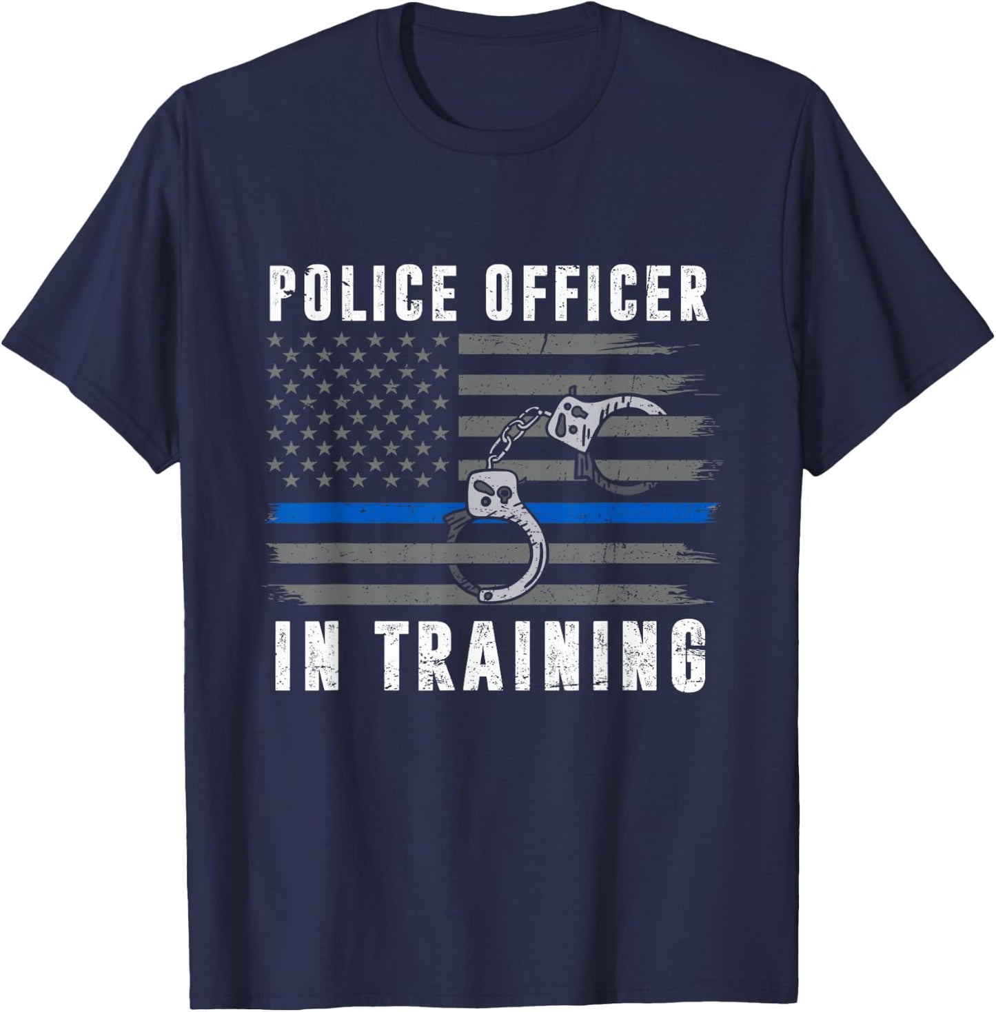Police Officer In Training Thin Blue Line Flag American USA T-Shirt - T-Shirt | Navy