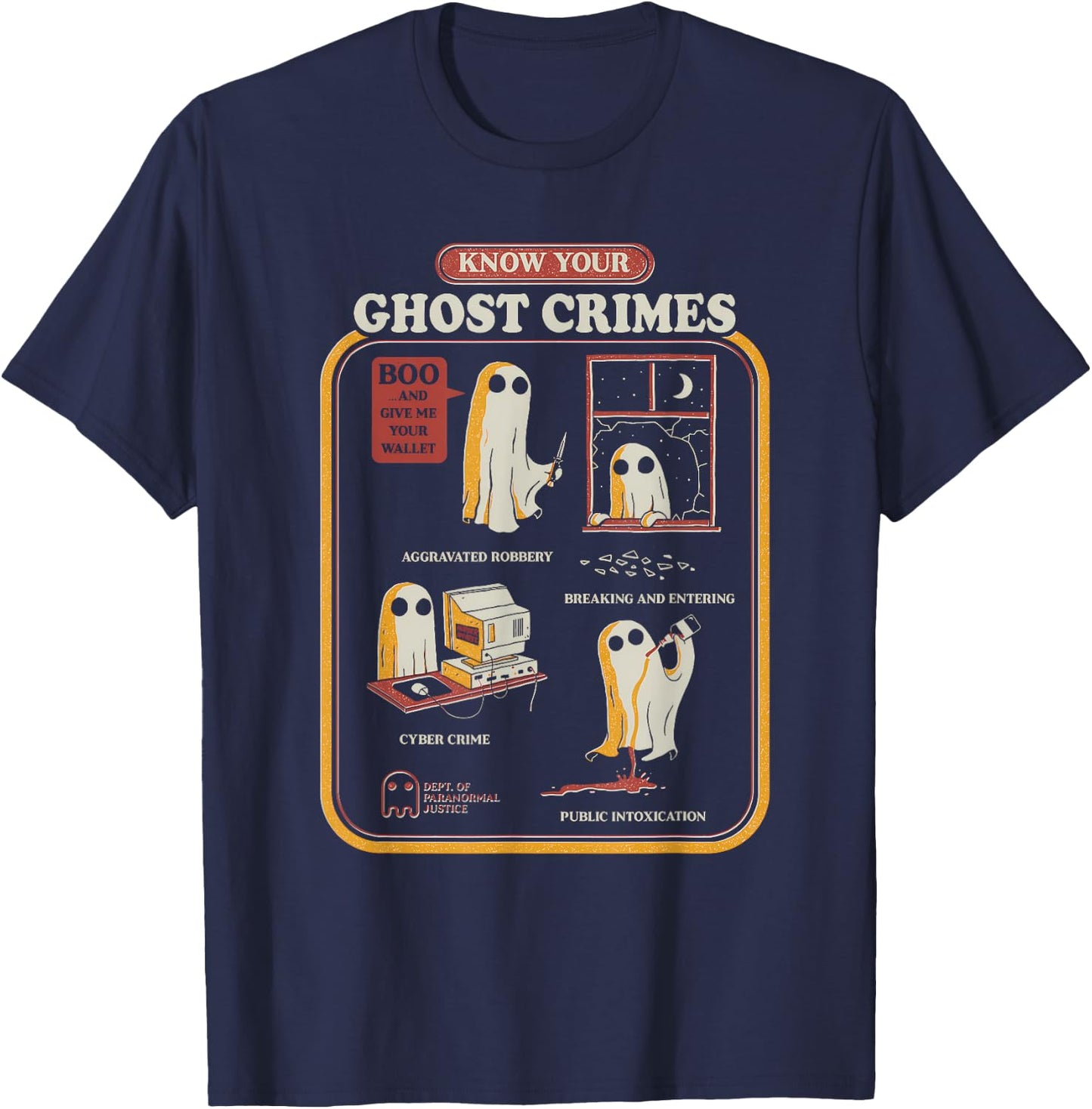Know Your Ghost Crimes Funny Halloween T-Shirt - T-Shirt | Navy