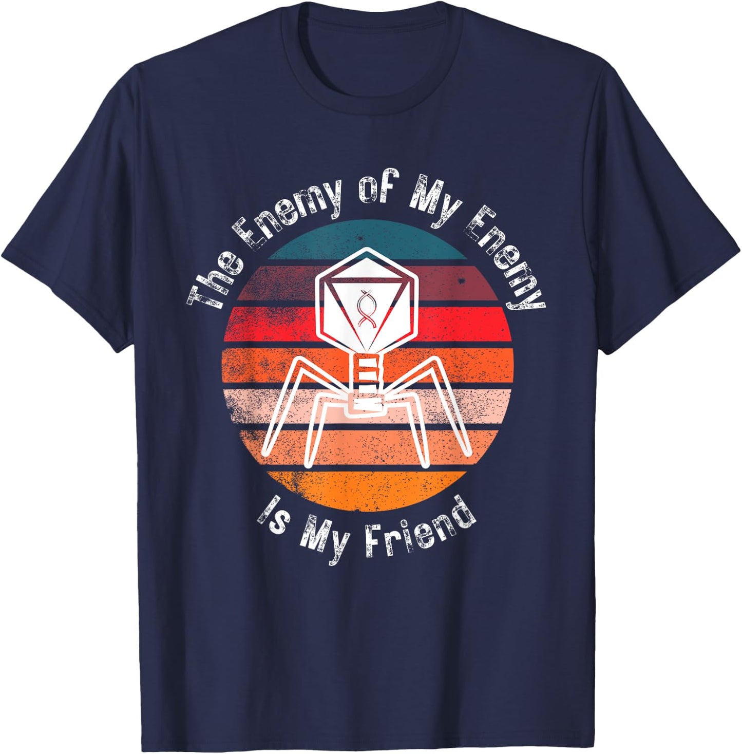 Bacteriophage The Enemy of My Enemy Is My Friend T-Shirt - T-Shirt | Navy