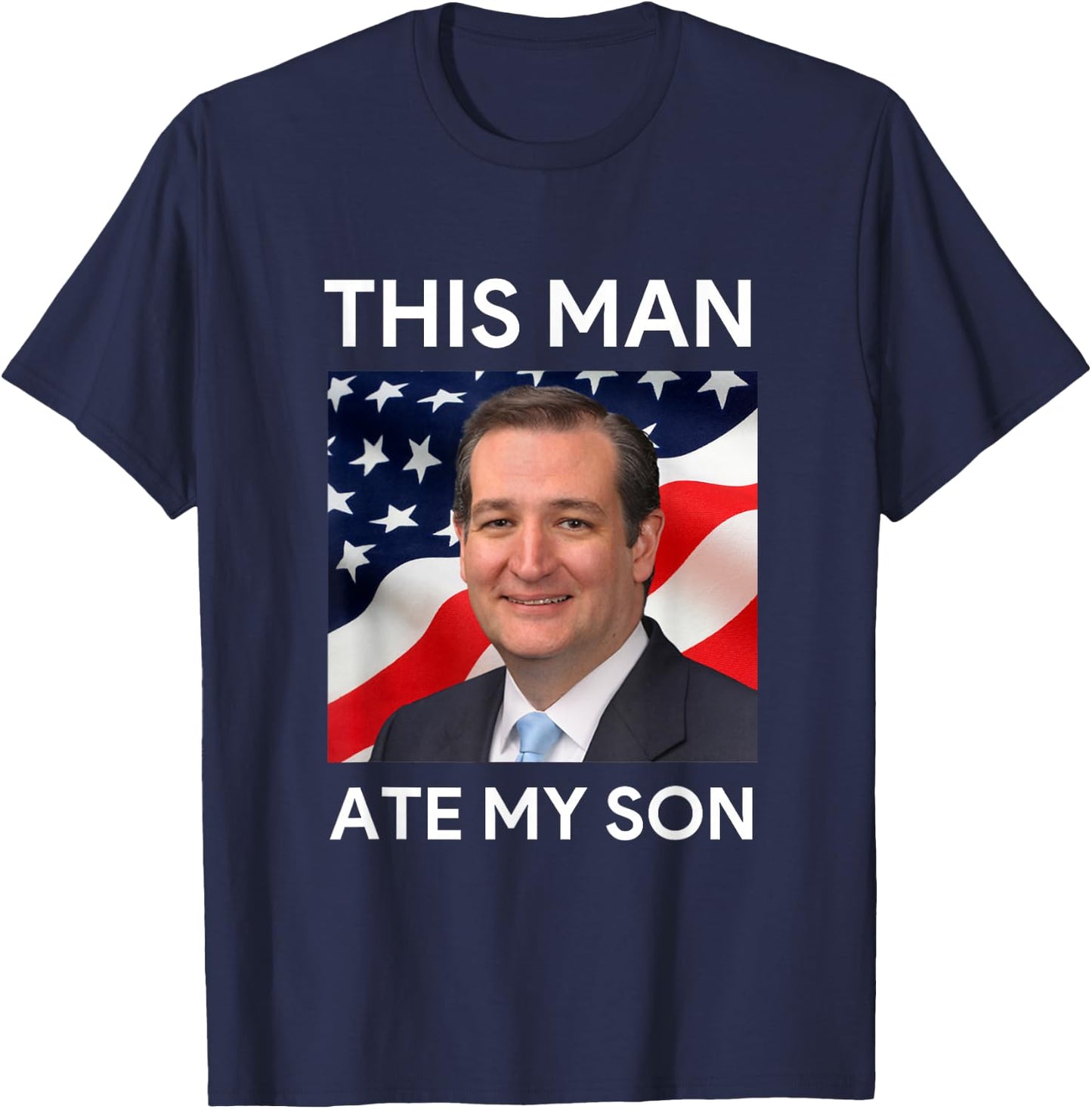 This Man Ate My Son T-Shirt - T-Shirt | Navy