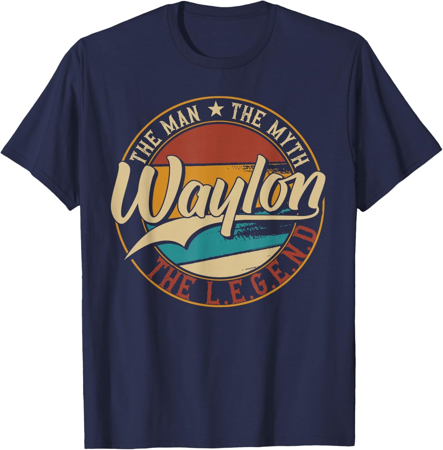 Waylon The man the myth the legend T-Shirt - T-Shirt | Navy