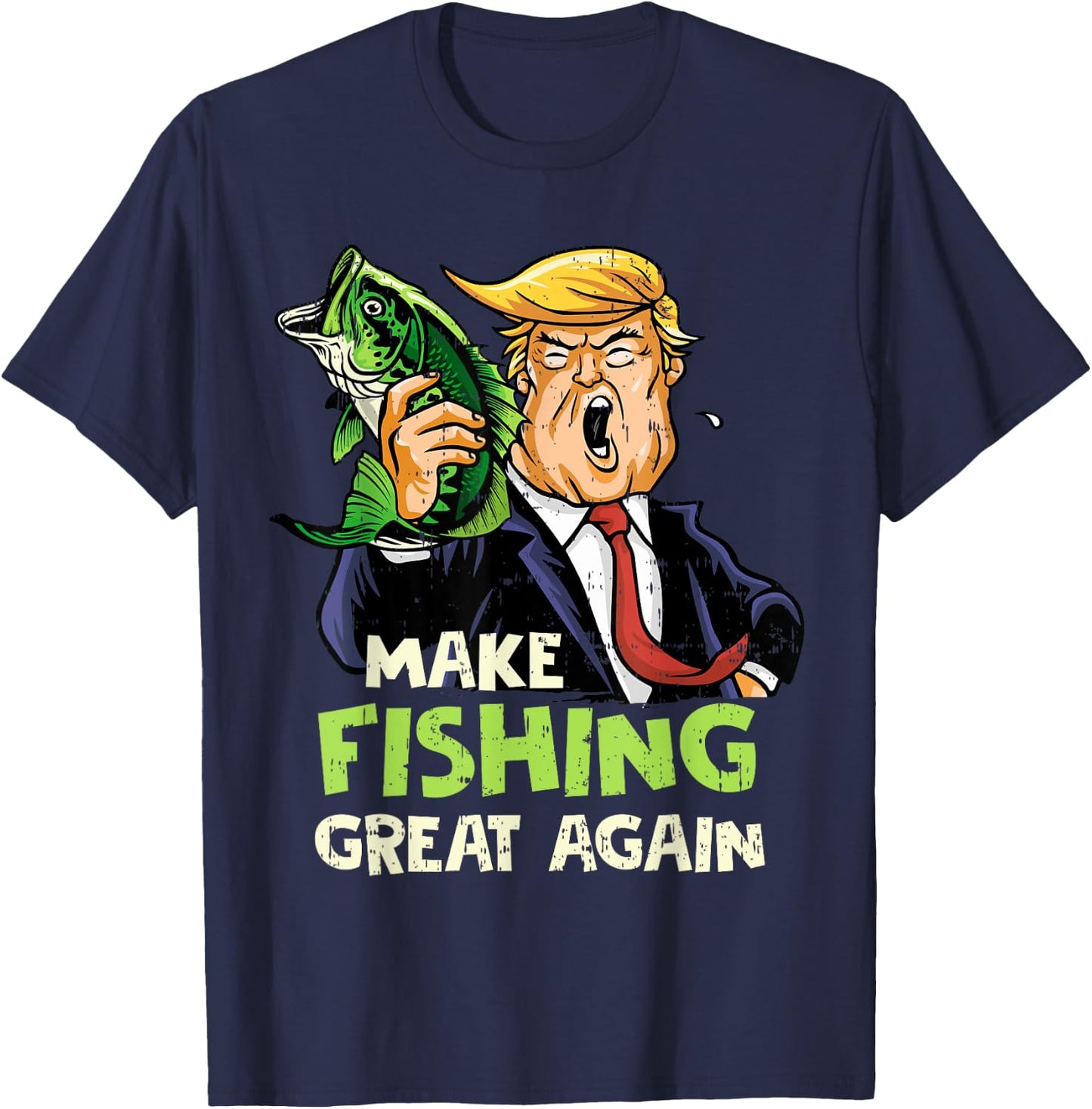 Make Fishing Great Again Trump Fisherman Support Trump 2024 T-Shirt - T-Shirt | Navy