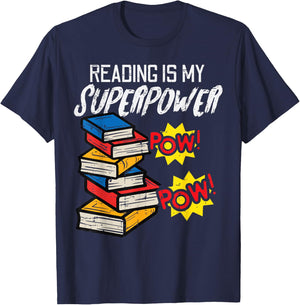Reading Is My Superpower Funny Book Lover Bookworm Librarian T-Shirt - T-Shirt | Navy
