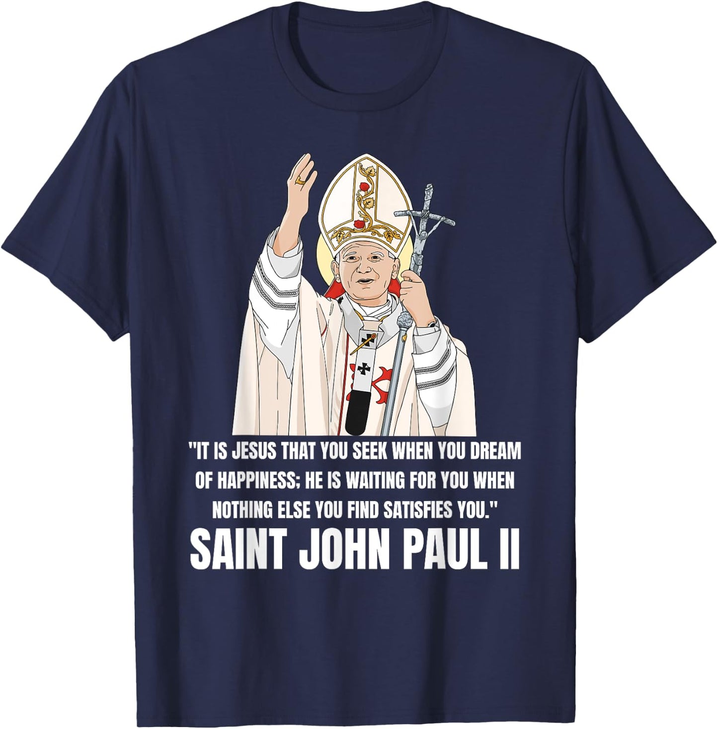 Saint John Paul II Catholic T-Shirt - T-Shirt | Navy