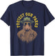 Protect Our Parks! Sasquatch Park Ranger Funny Bigfoot T-Shirt - T-Shirt | Navy