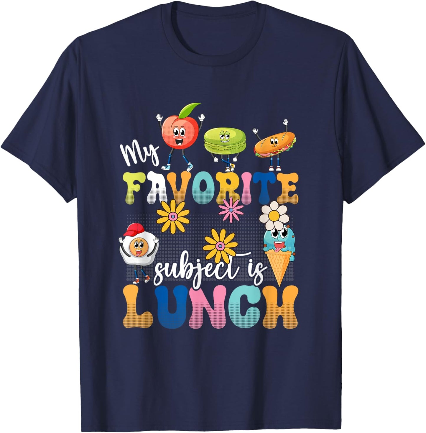 My Favorite Subject Is Lunch Lady Cafeteria Crew Retro 80s T-Shirt - T-Shirt | Navy