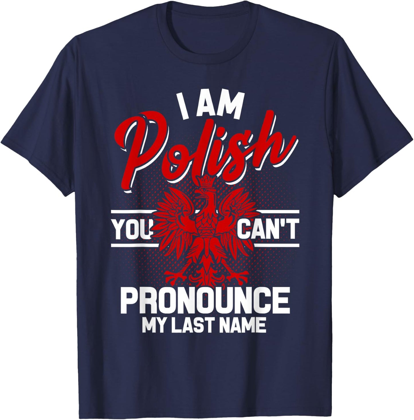Polish Poland for Poland Polska Polin Eagle Krakow T-Shirt - T-Shirt | Navy