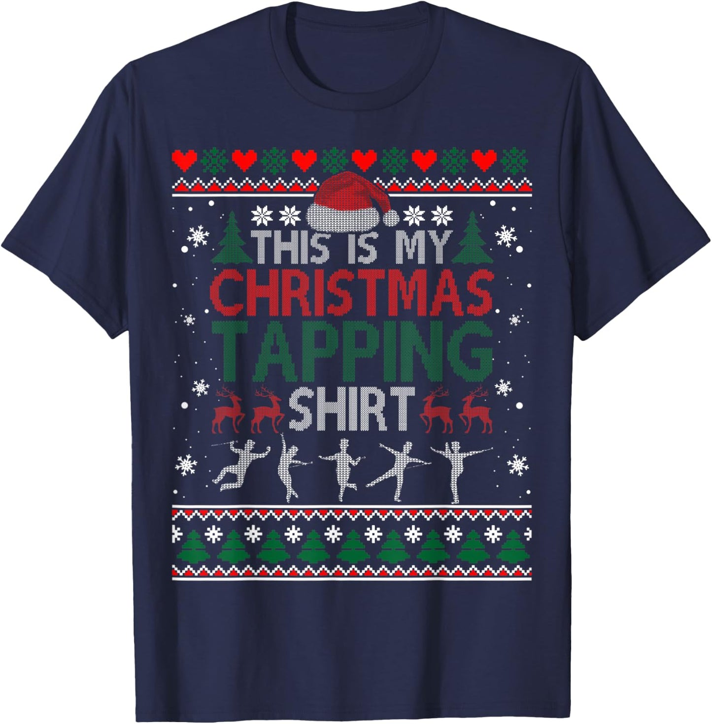 Tap Dancing Christmas Step Dancer Ballroom T-Shirt - T-Shirt | Navy