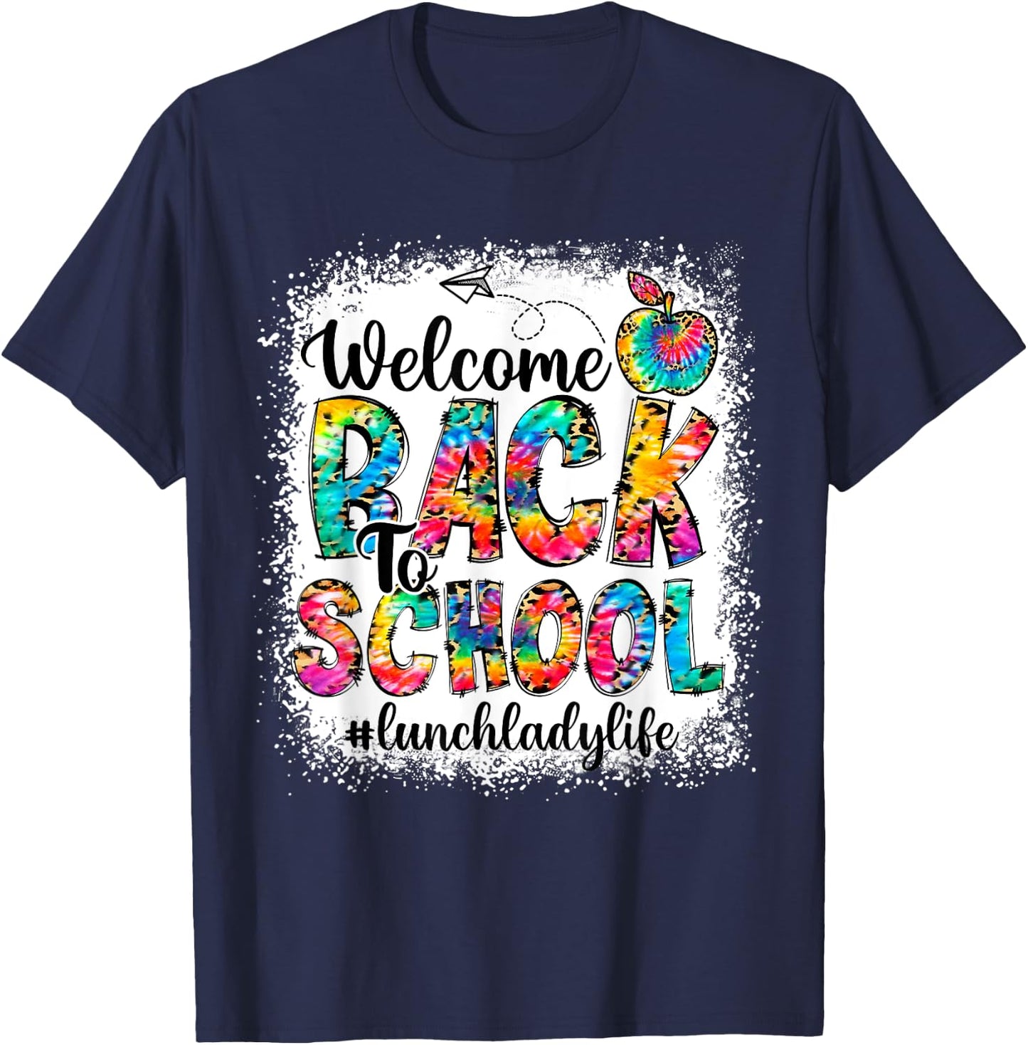 Welcome Back To School Lunch Lady Life Leopard Print Tie Dye T-Shirt - T-Shirt | Navy