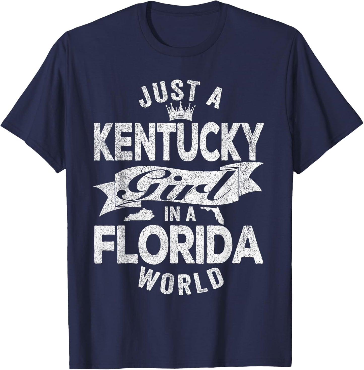 Just A Kentucky Girl In A Florida World T-Shirt - T-Shirt | Navy