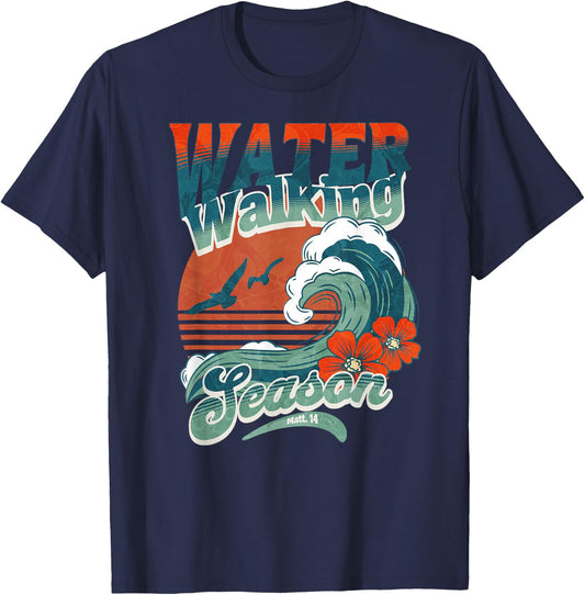 Water Walking Season Christian Hawaiian Wave Bible Faith T-Shirt - T-Shirt | Navy
