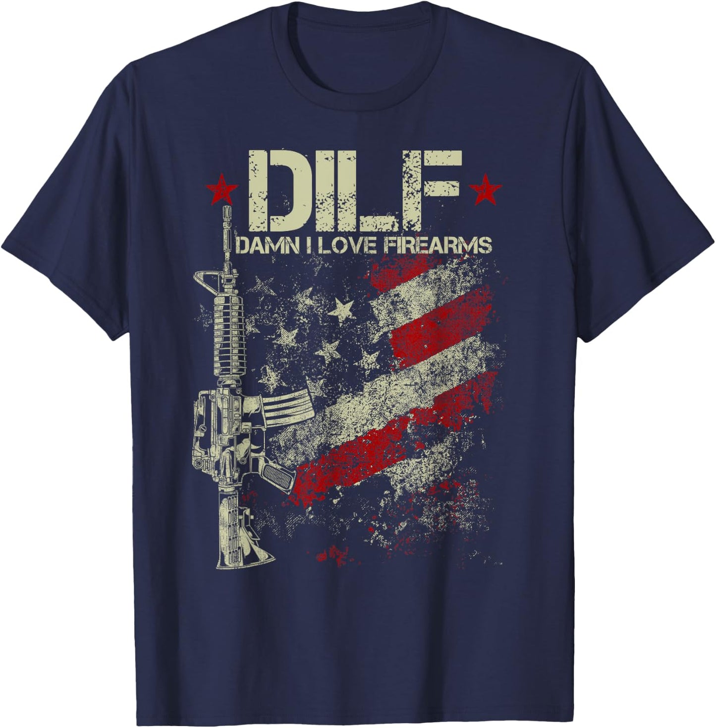 Funny DILF - Damn I Love Firearms Gun American Flag T-Shirt - T-Shirt | Navy
