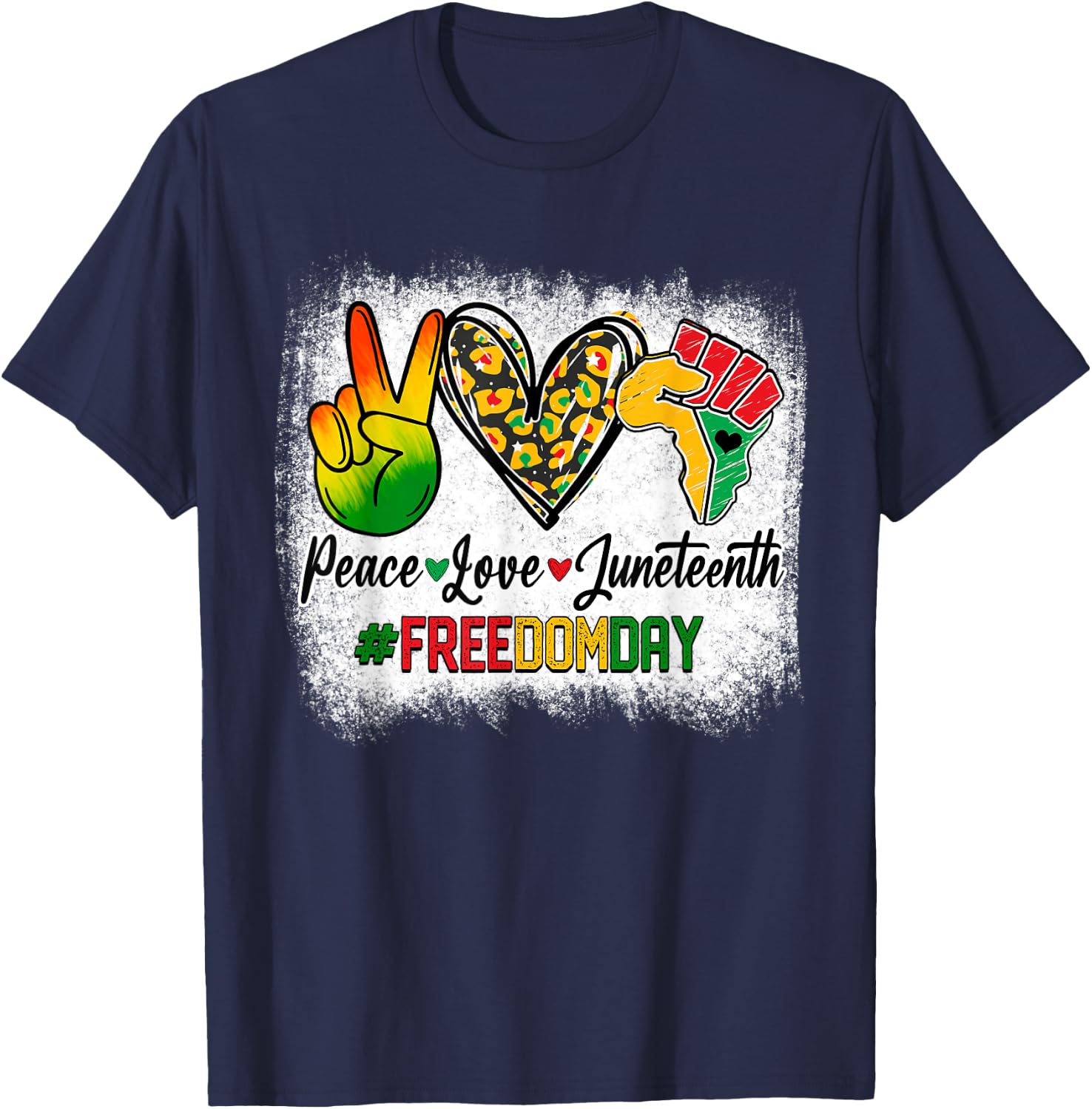 Bleached Peace Love Juneteenth 1865 Freedom Day African T-Shirt - T-Shirt | Navy