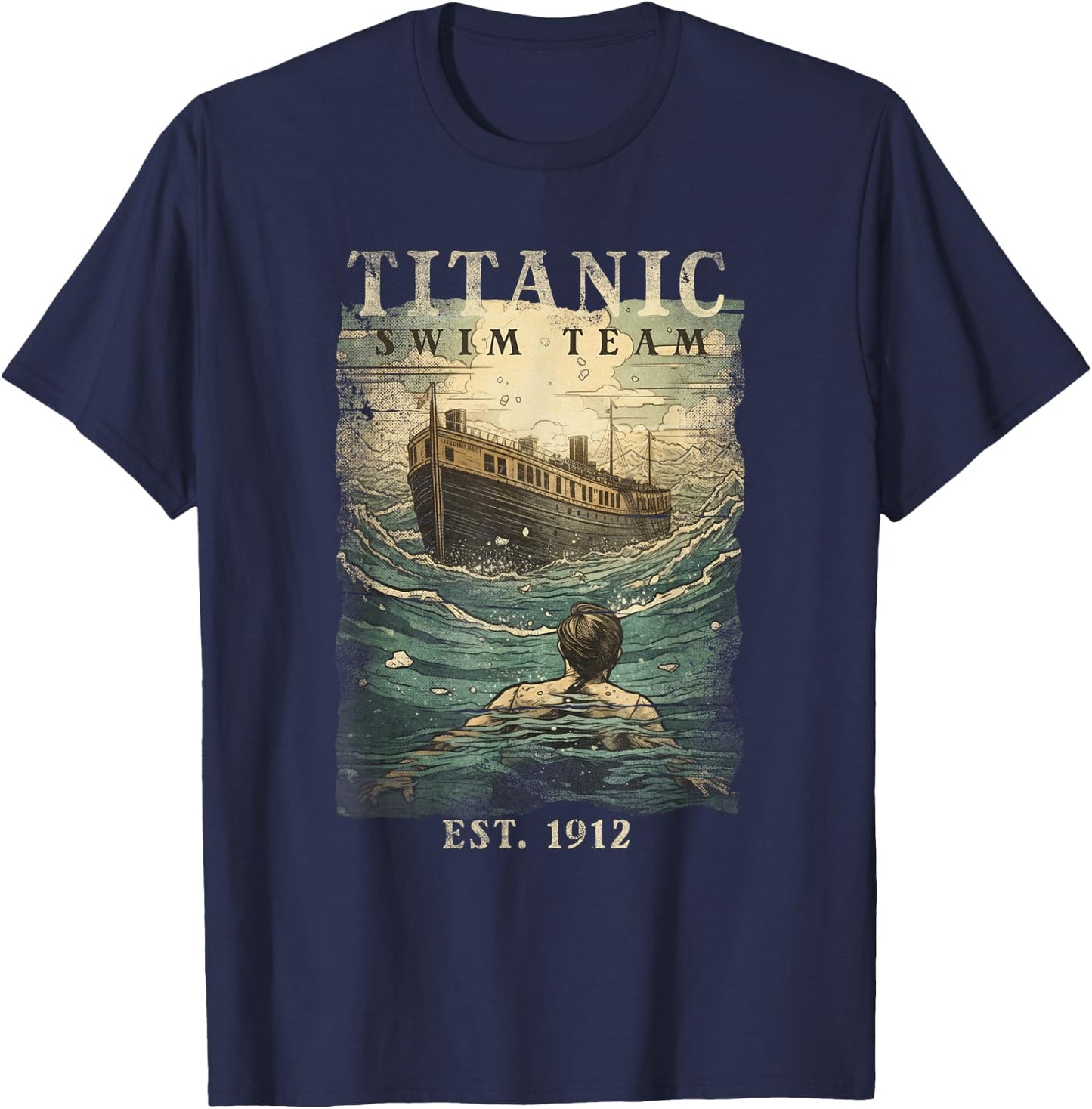 Titanic Swim Team Established 1912 Funny RMS Titanic T-Shirt - T-Shirt | Navy