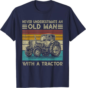 Never Underestimate an Old Man with A Tractor - Funny Farmer T-Shirt - T-Shirt | Navy