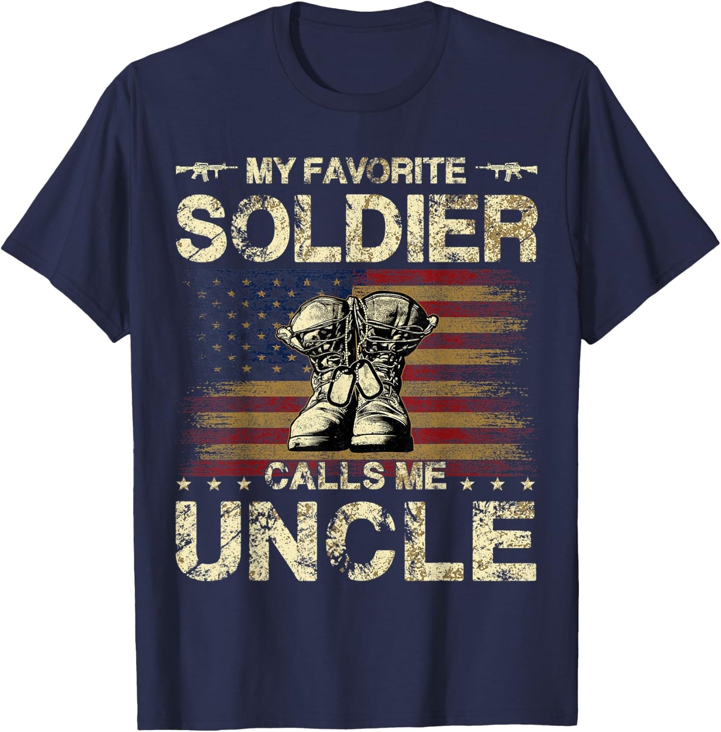 My Favorite Solider Calls Me Uncle | Proud Army Uncle T-Shirt - T-Shirt | Navy