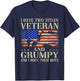 Two Titles Veteran Grumpy USA Flag Funny Gifts Papa Grandpa Men T-Shirt - T-Shirt | Navy
