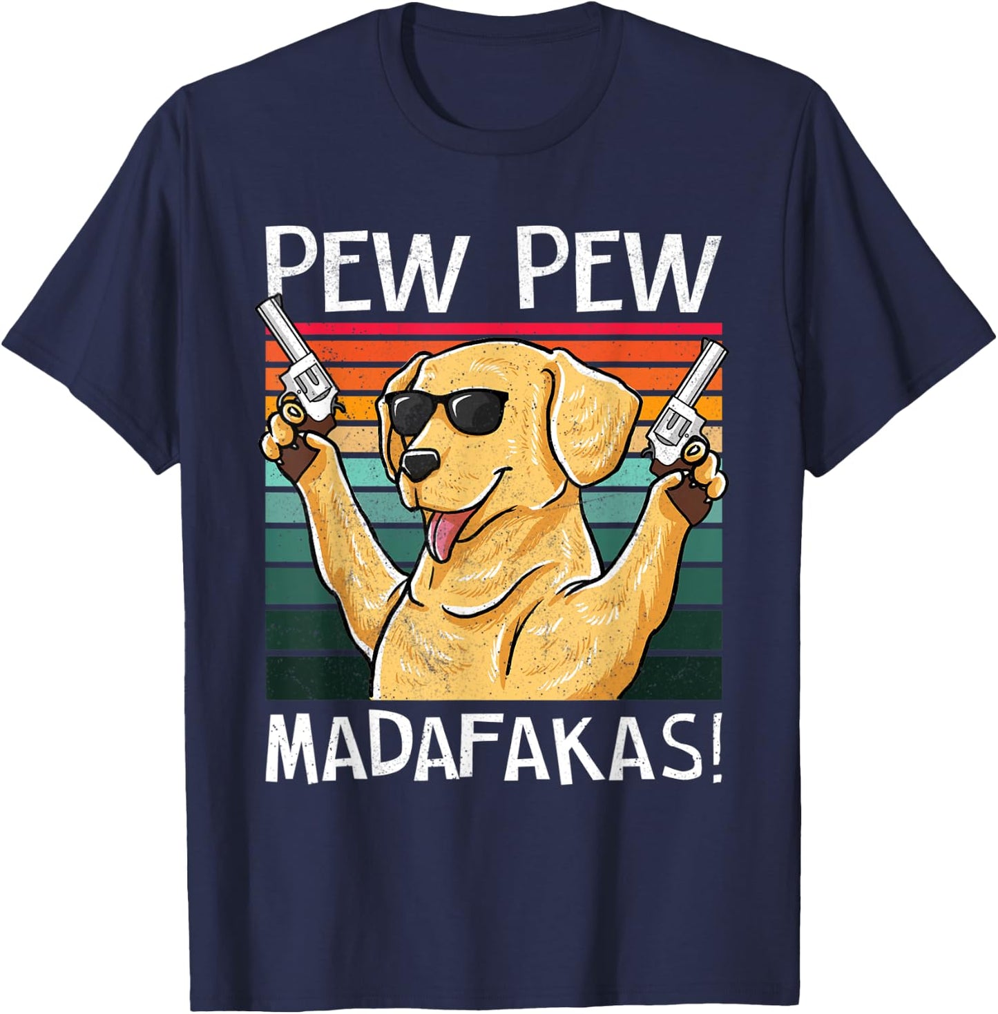 Labrador Pew Pew Dog Vintage Retro Sunset Dogs Guns Nerd T-Shirt - T-Shirt | Navy