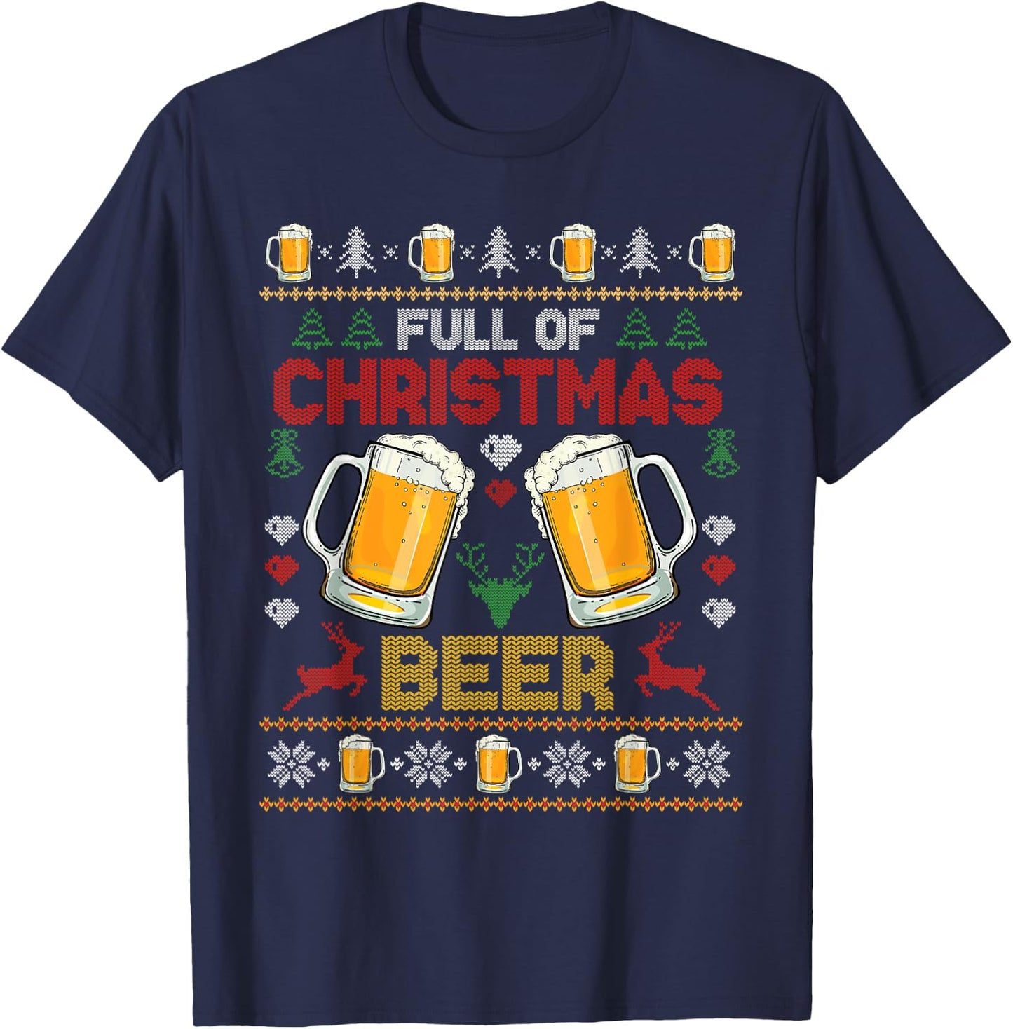 Full Of Christmas Beer And Christmas Cheer Couple Matching T-Shirt - T-Shirt | Navy