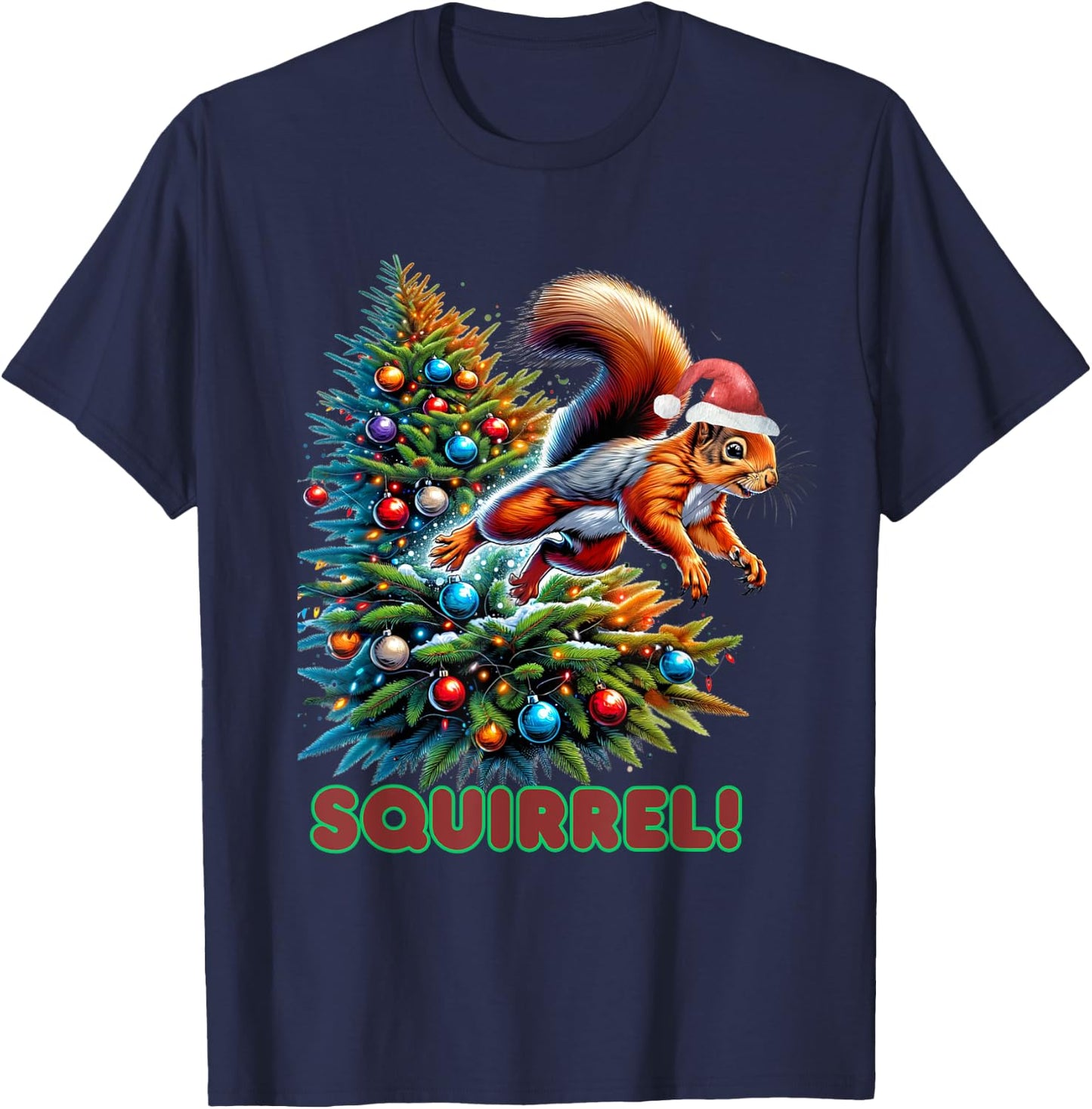 Beans Hot Squirrel Jumping Out of Christmas Tree Funny -Adults, -Kids T-Shirt - T-Shirt | Navy