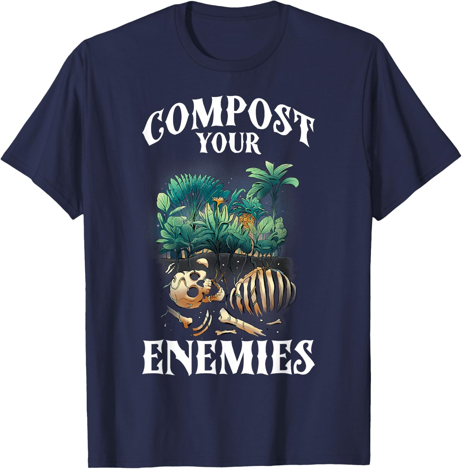 Compost Your Enemies T-Shirt - T-Shirt | Navy