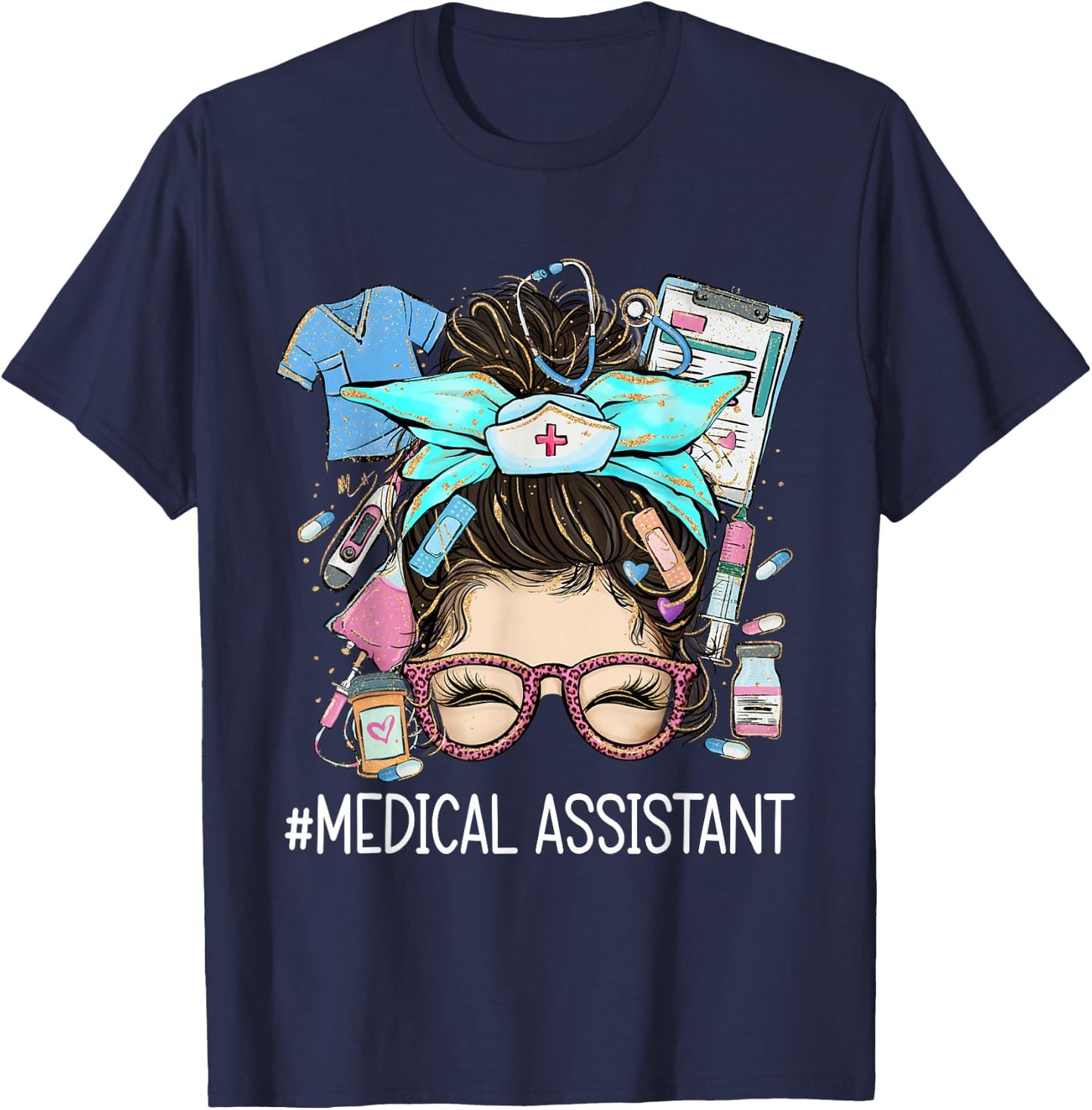 Medical Assistant MA CMA Nurse nursing messy bun doctor T-Shirt - T-Shirt | Navy