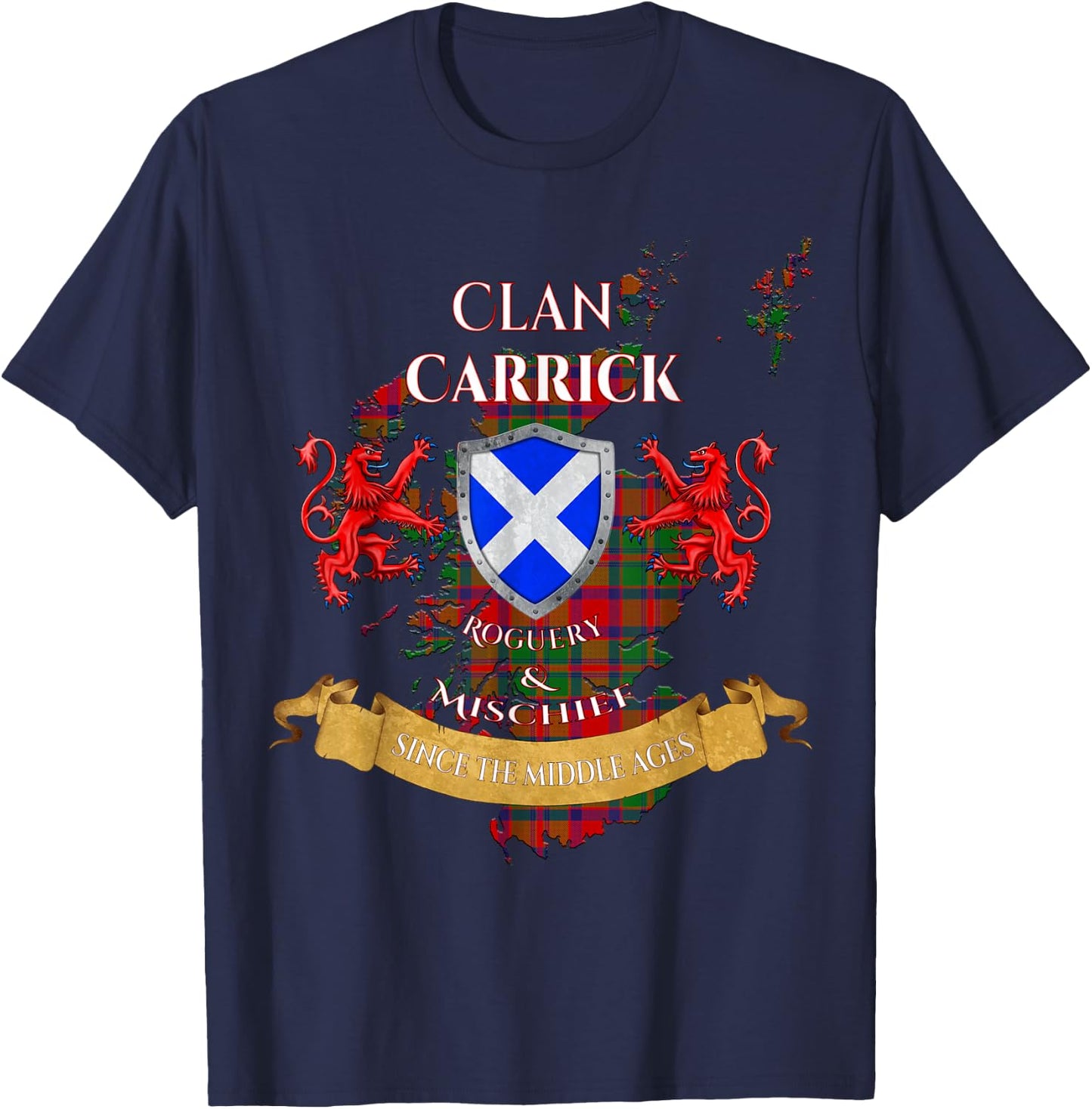 Carrick Scottish Family Clan Middle Ages Mischief T-Shirt - T-Shirt | Navy