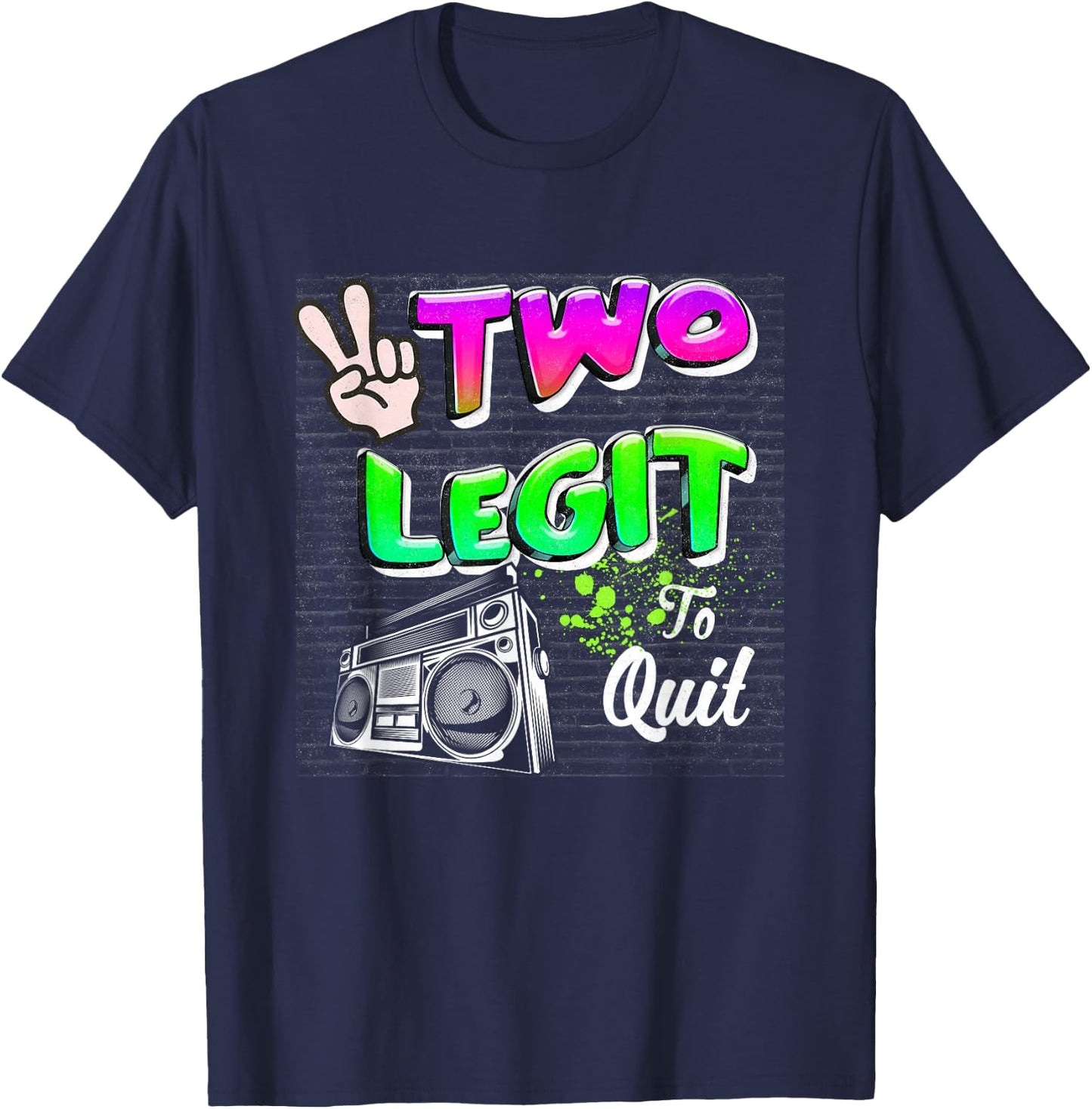 2nd Birthday Hip Hop Theme Two Legit To-Quit Born In 2021 T-Shirt - T-Shirt | Navy