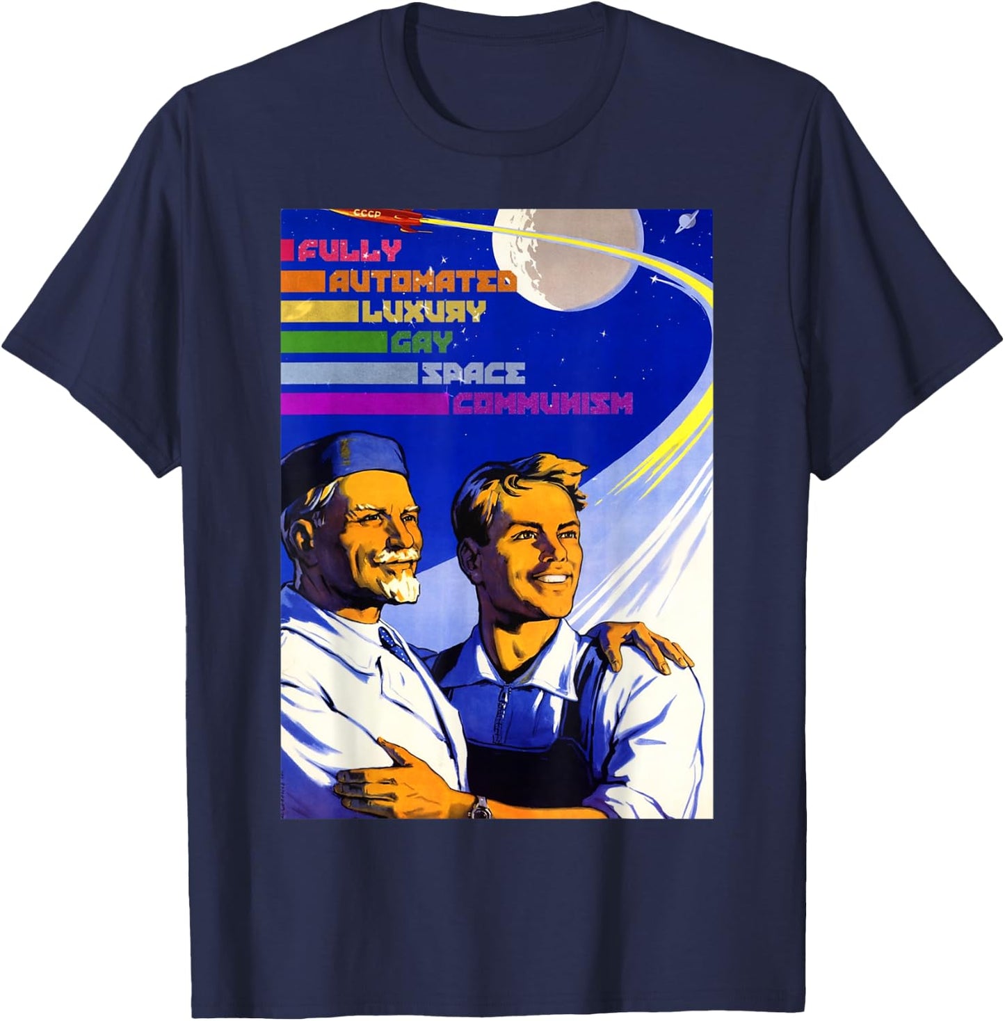 Fully Automated Luxury Gay Space Communism Photographic T-Shirt - T-Shirt | Navy