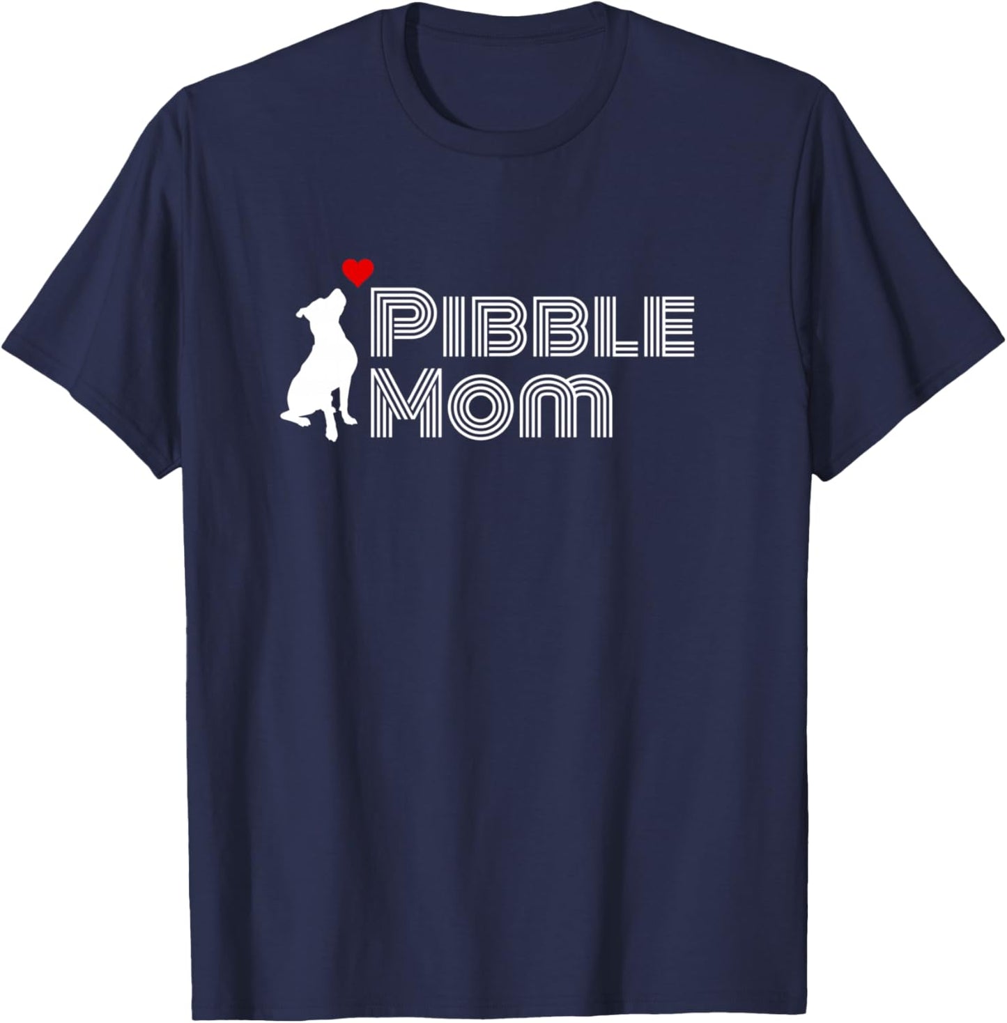 Proud Pibble Mom, Pitbull Mom, Pittie Mom, Women's Pitbull T-Shirt - T-Shirt | Navy