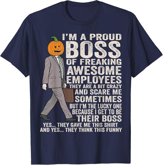 Boss Halloween pumpkin I'm A Proud Boss Of Awesome Employees T-Shirt - T-Shirt | Navy