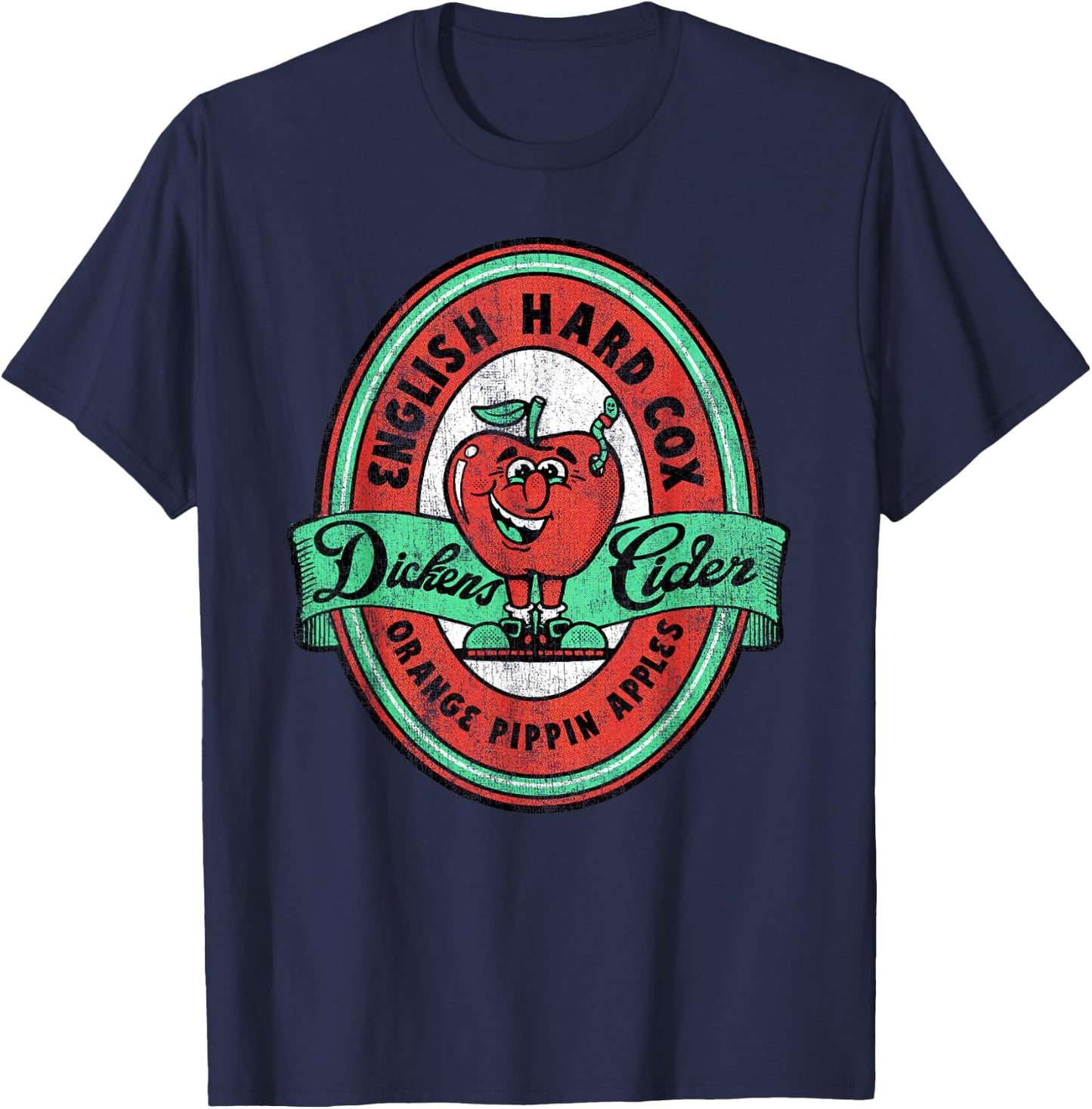 Hard Cox Dickens Cider Apple Bottle Label Pun Dirty Innuendo T-Shirt - T-Shirt | Navy