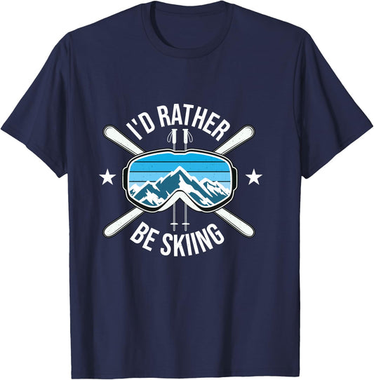 I'd Rather Be Skiing - Ski Winter Sports Freestyle Skier T-Shirt - T-Shirt | Navy