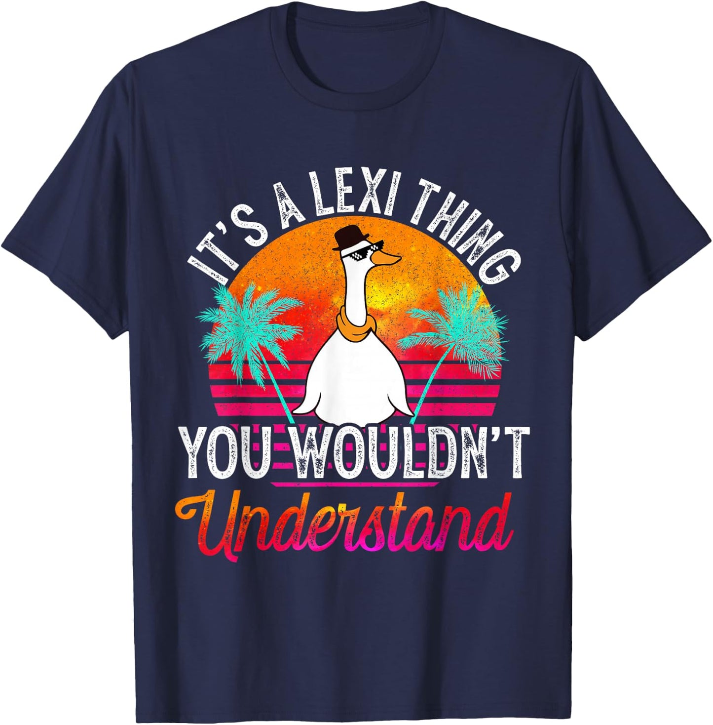 It's A Lexi Thing You Wouldn't Understand Funny Lexi Name T-Shirt - T-Shirt | Navy