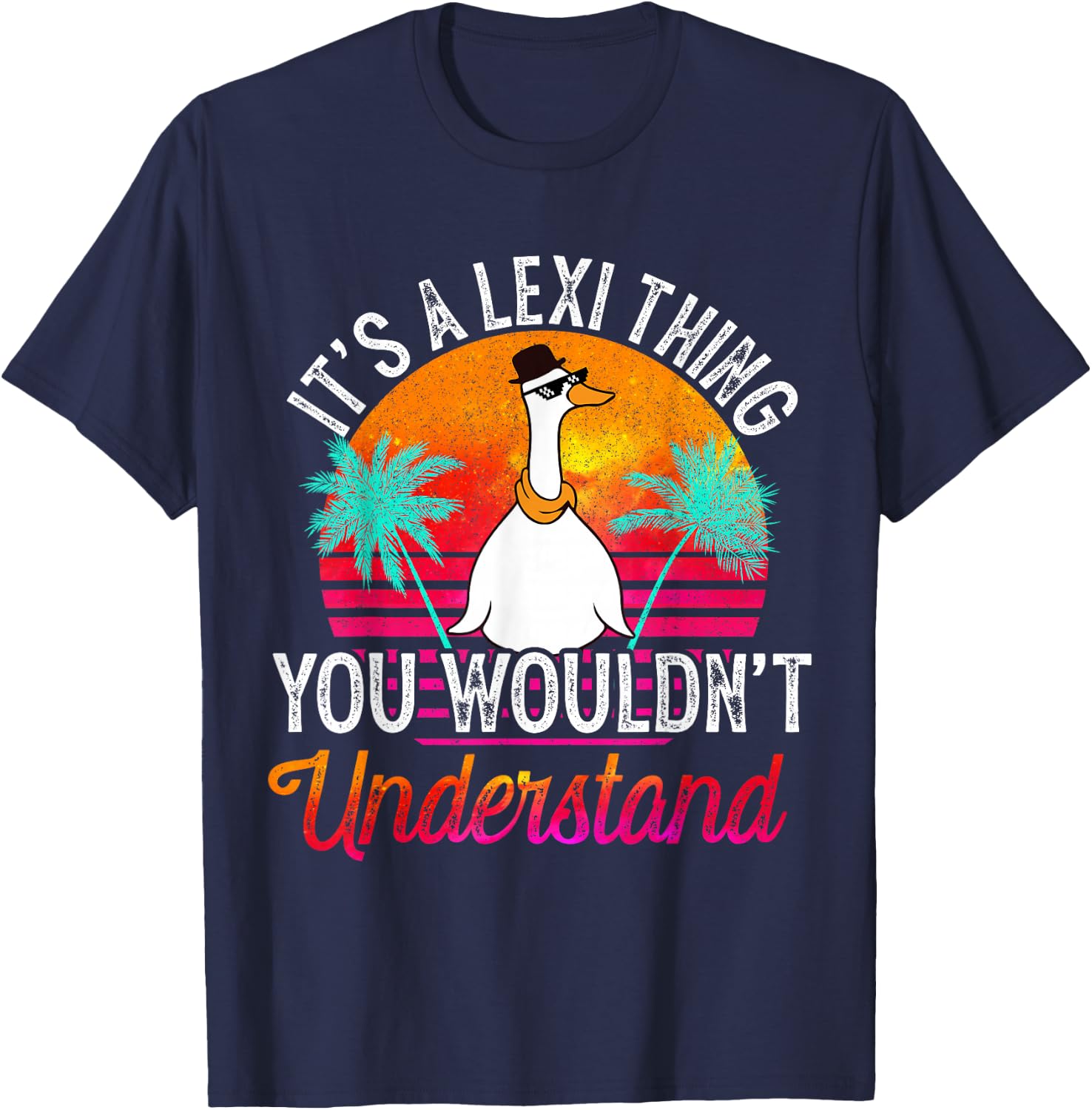 It's A Lexi Thing You Wouldn't Understand Funny Lexi Name T-Shirt - T-Shirt | Navy