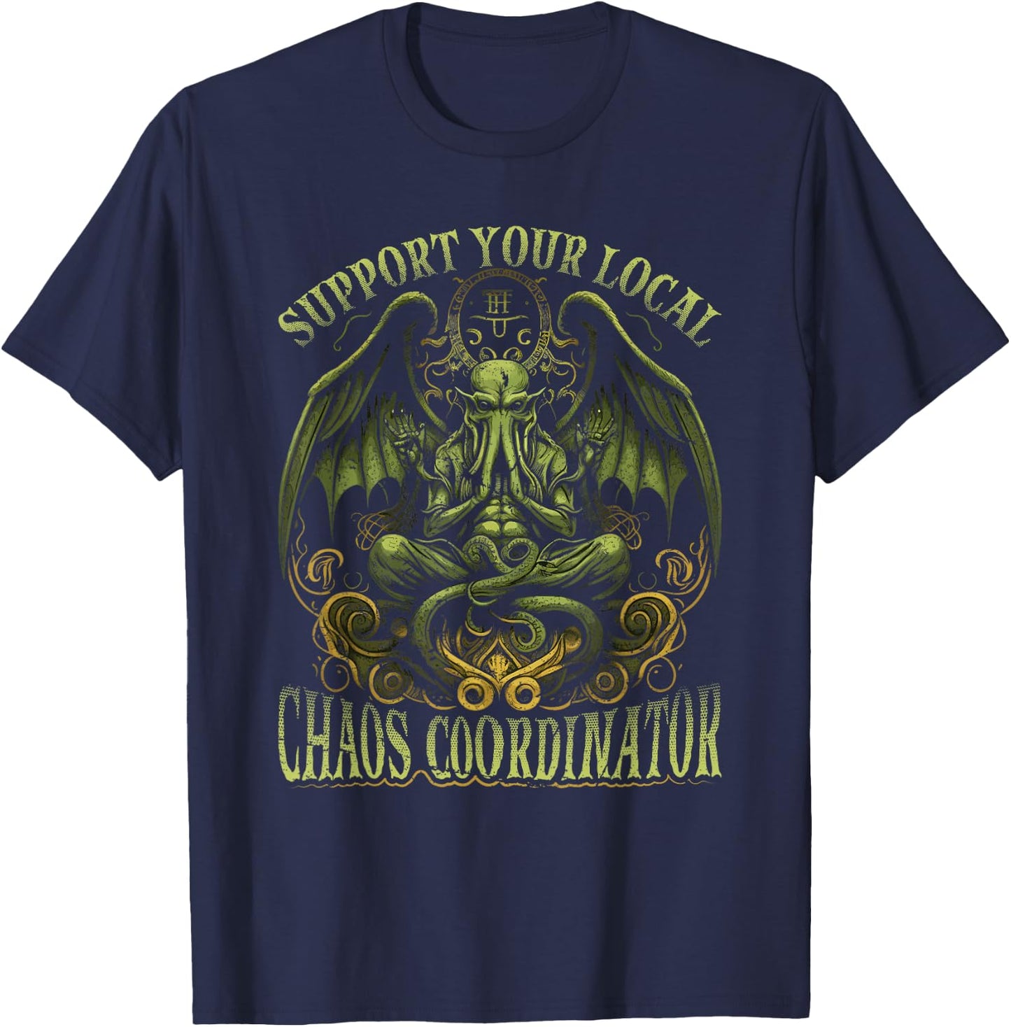 Cthulhu Chaos Coordinator, Cosmic Horror Cthulhu T-Shirt - T-Shirt | Navy