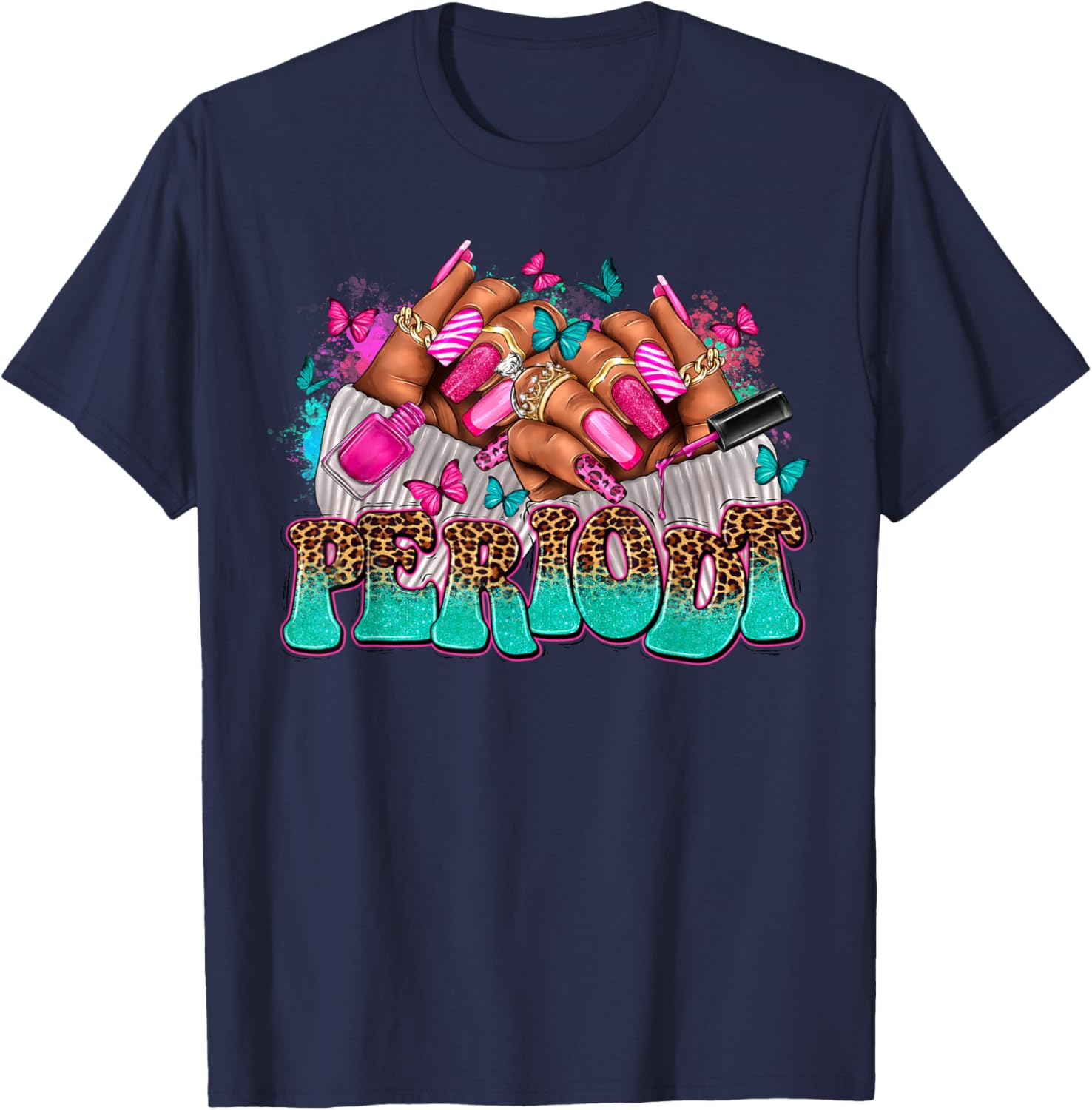 Gifts Afro Diva Leopard Periodt Nail Art Black Woman Hand T-Shirt - T-Shirt | Navy