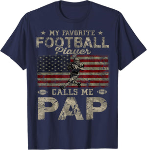 My Favorite Football Player Calls Me Pap Father's Day T-Shirt - T-Shirt | Navy