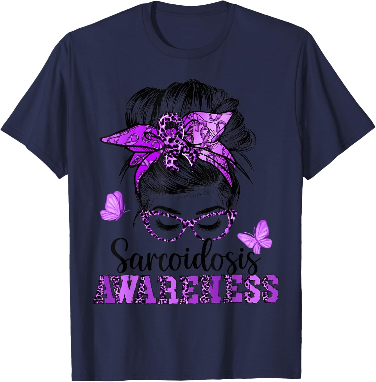 Messy Hair Bun Purple Ribbon Butterfly Sarcoidosis Awareness T-Shirt - T-Shirt | Navy