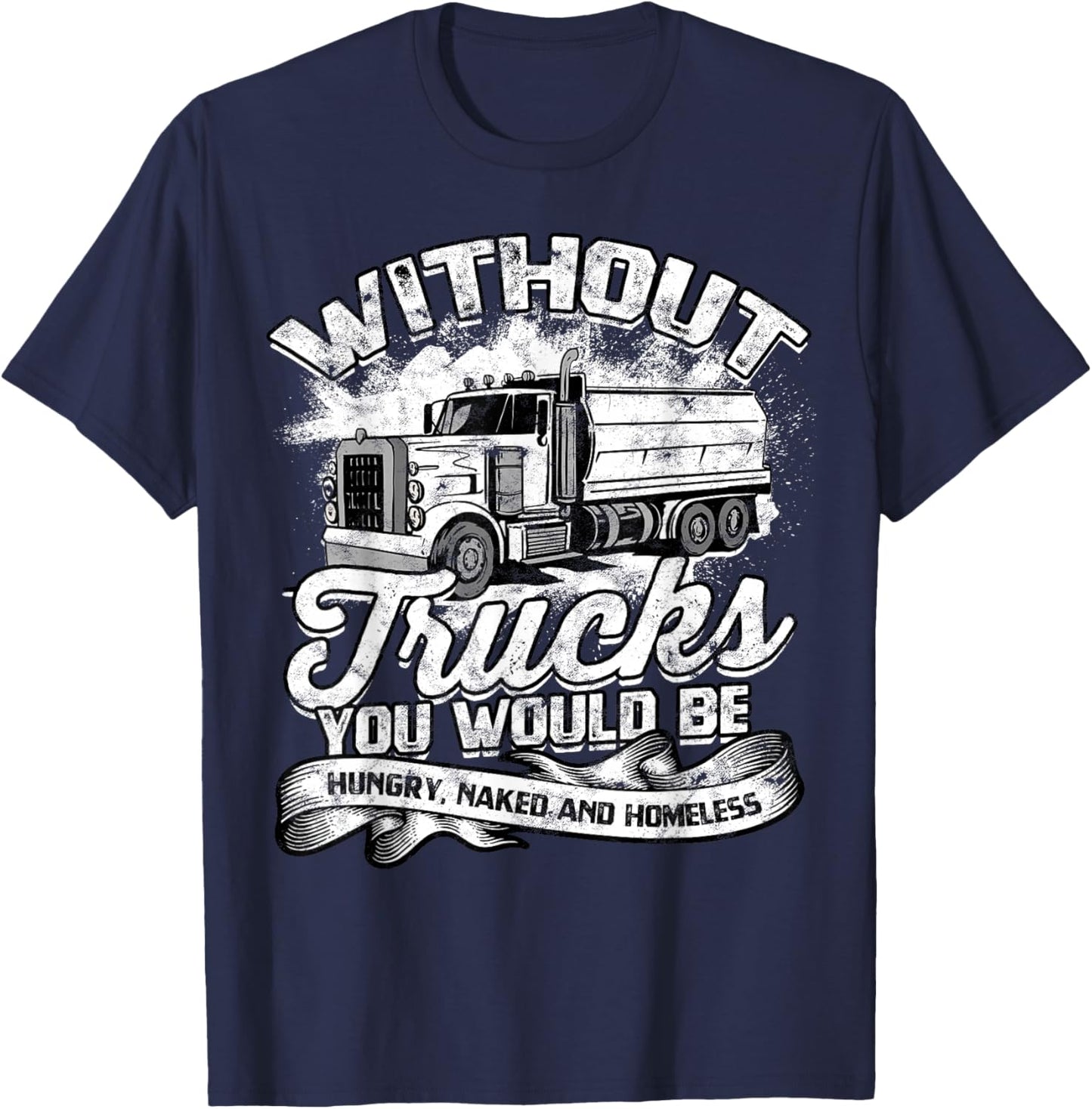 Truck Driver Design Dad Big Rig Semi-Trailer Truckin T-Shirt - T-Shirt | Navy