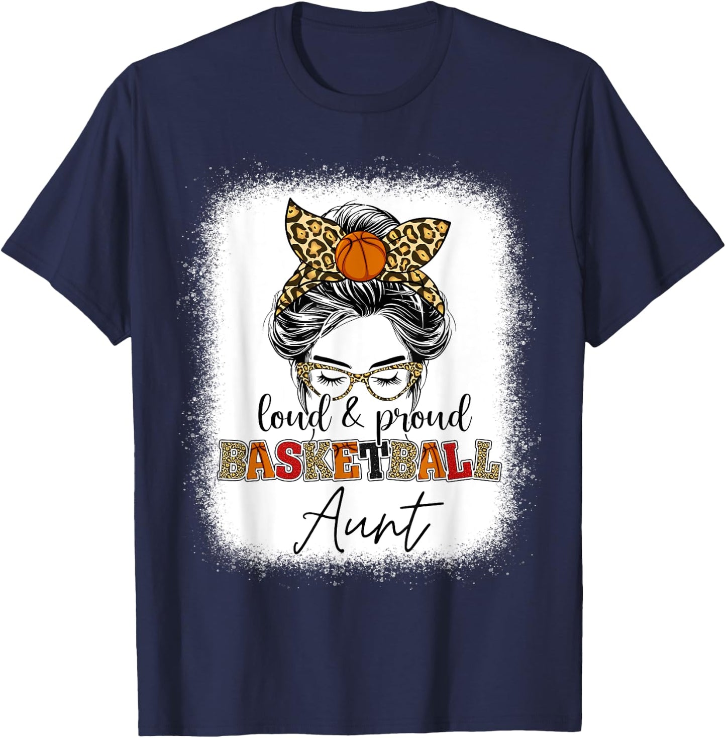 Loud and Proud basketball Aunt messy bun leopard girls T-Shirt - T-Shirt | Navy