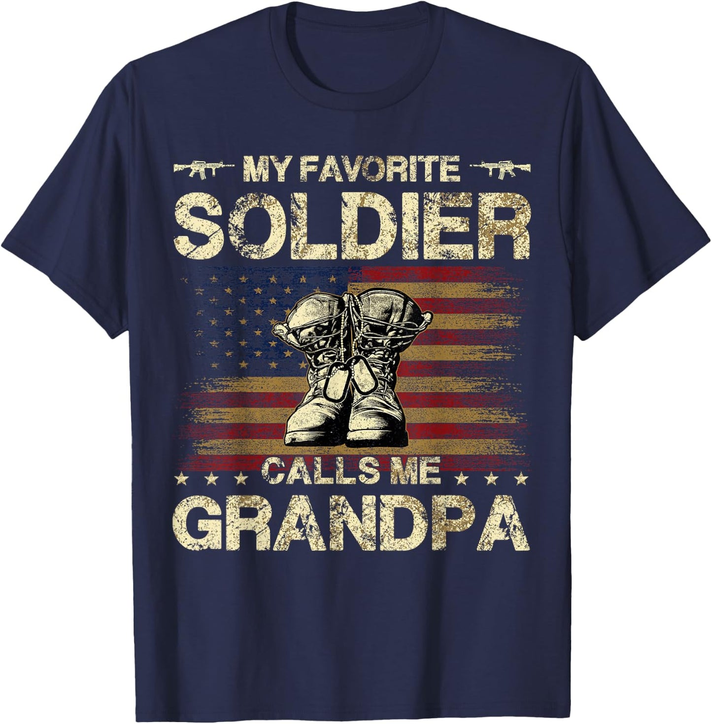 My Favorite Soldier Calls Me Grandpa | Proud Army Grandpa T-Shirt - T-Shirt | Navy