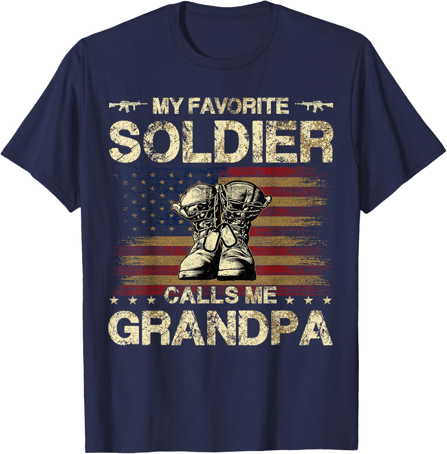 My Favorite Soldier Calls Me Grandpa | Proud Army Grandpa T-Shirt - T-Shirt | Navy