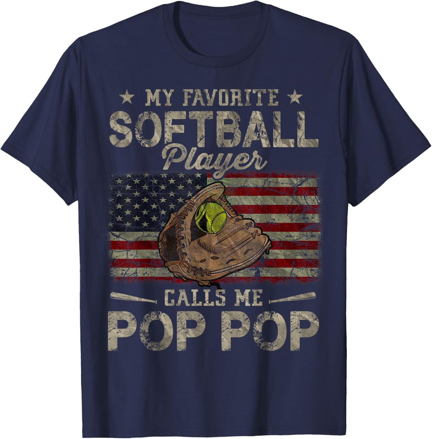 My Favorite Softball Player Calls Me Pop Pop Father's Day T-Shirt - T-Shirt | Navy