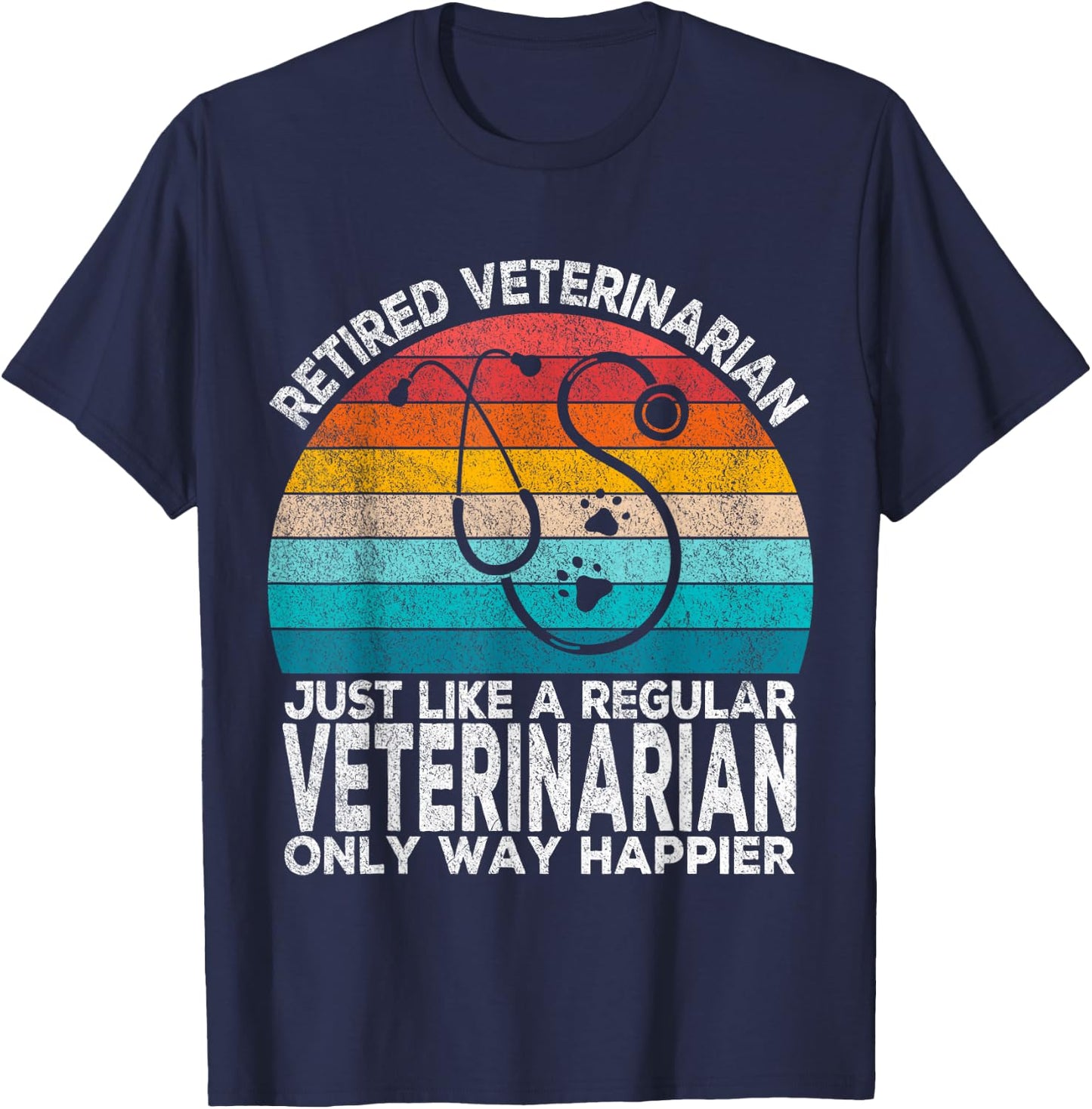 Retired Veterinarian Just Like A Normal Veterinarian Vet T-Shirt - T-Shirt | Navy