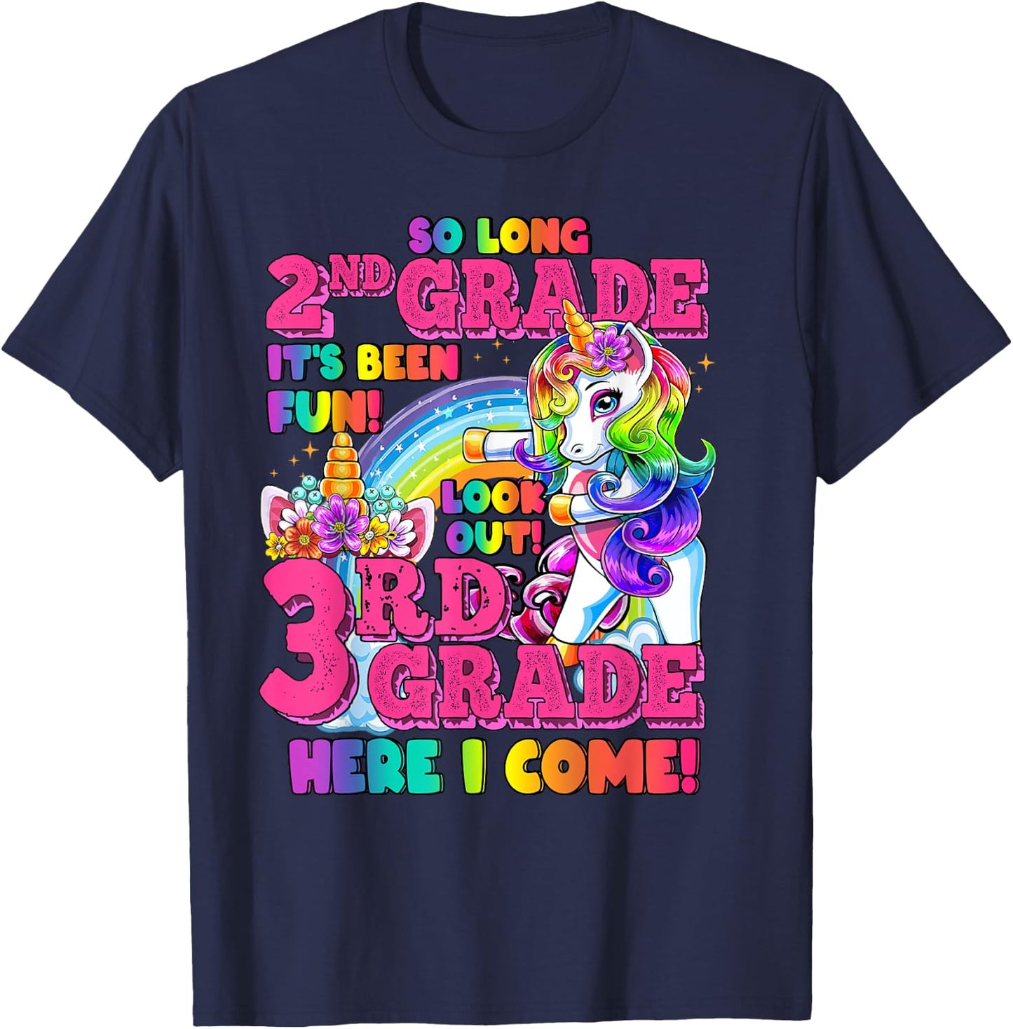 So long 2nd grade it's been fun 2nd grade Nailed It Unicorn T-Shirt - T-Shirt | Navy